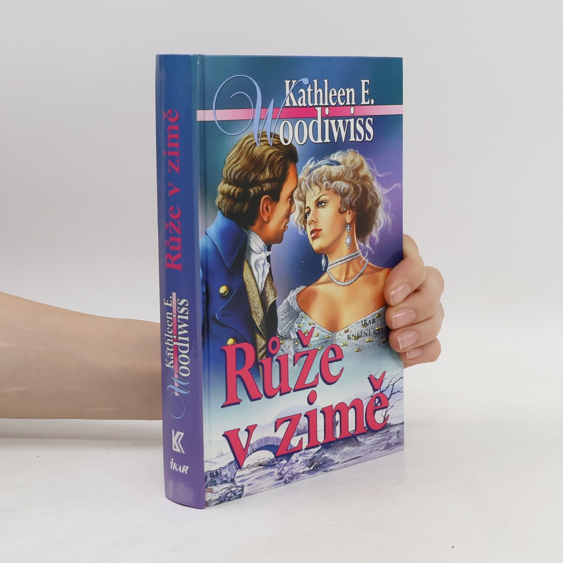 Kathleen E. Woodiwiss Růže v zimě