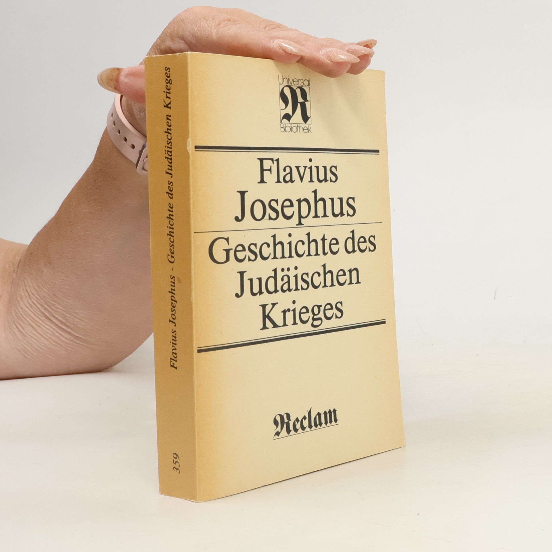 Flavius Iosephus Geschichte des Judäischen Krieges