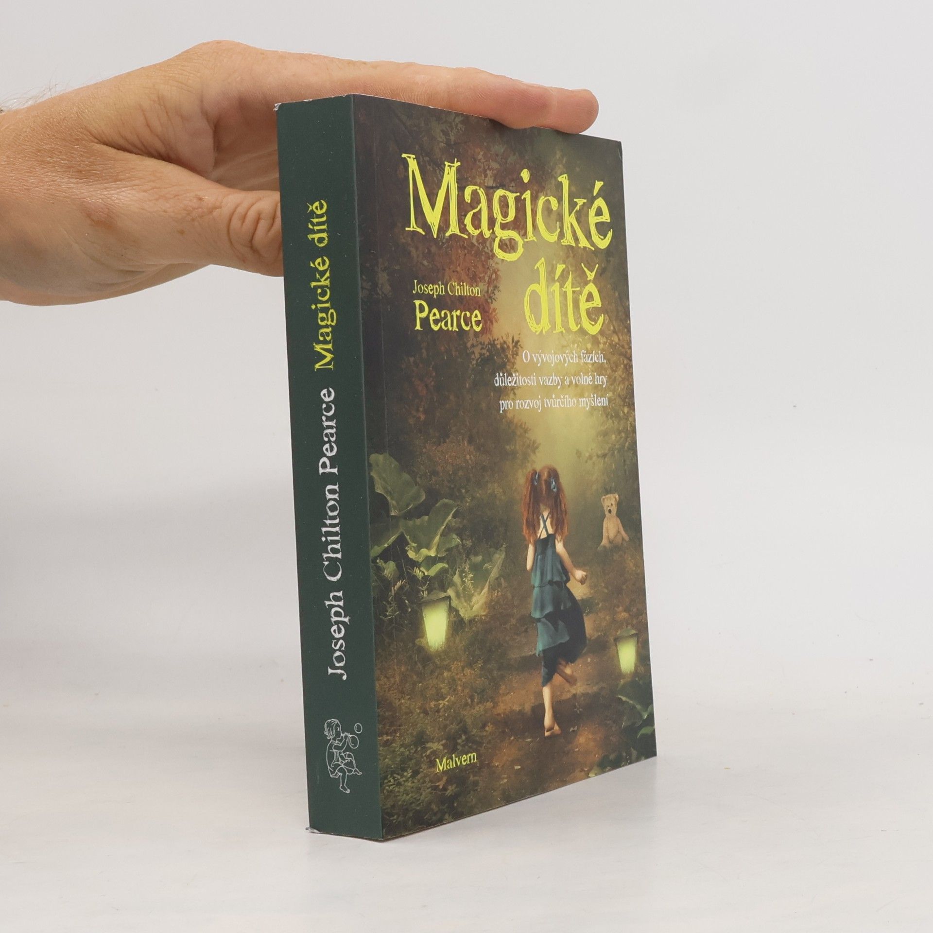 joseph Chilton Pearce Magické dítě