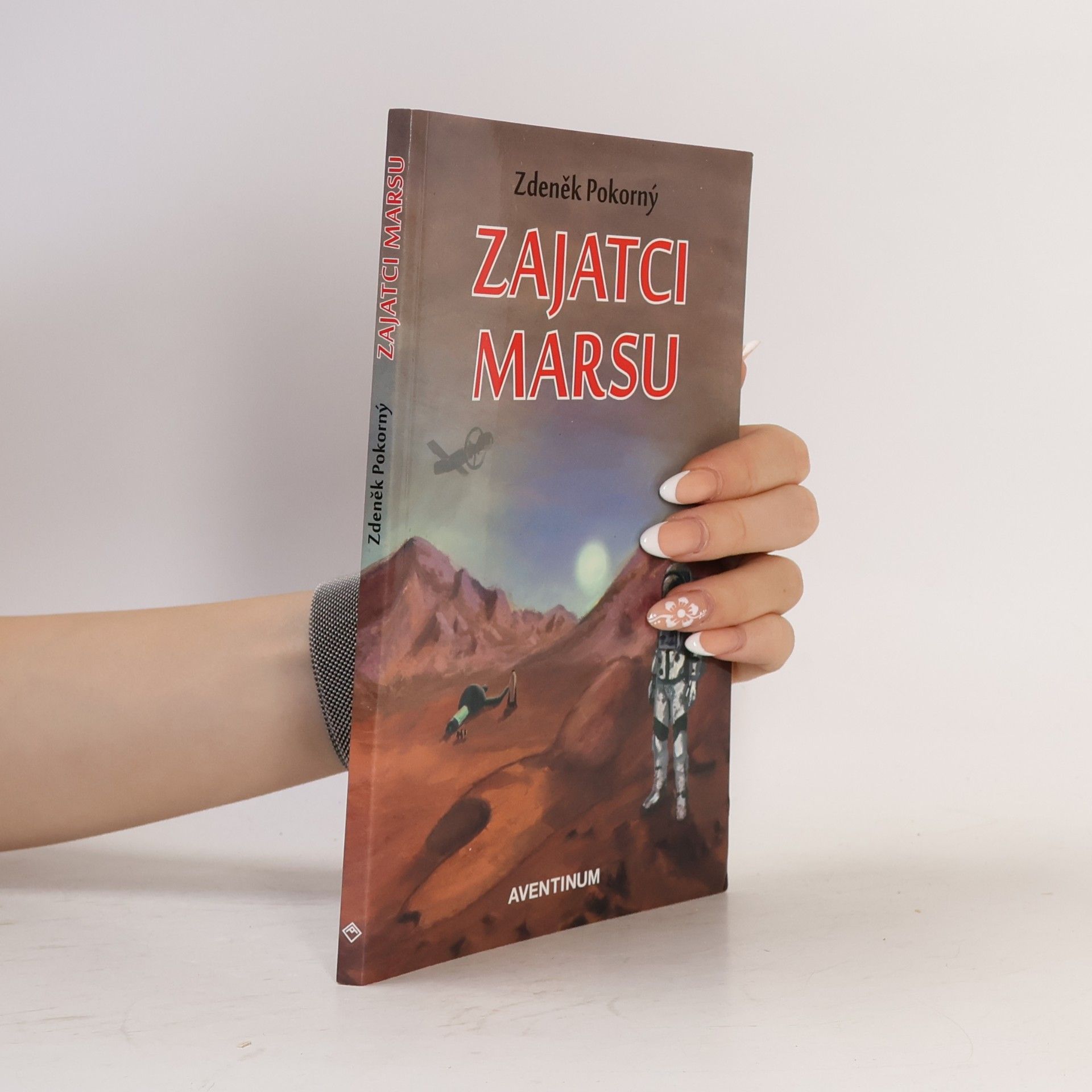 Zdeněk Pokorný Zajatci Marsu