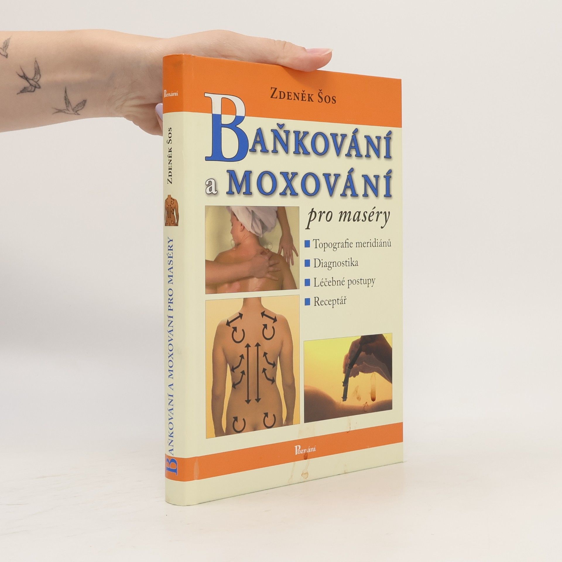 Zdeněk Šos Baňkování a moxování pro maséry