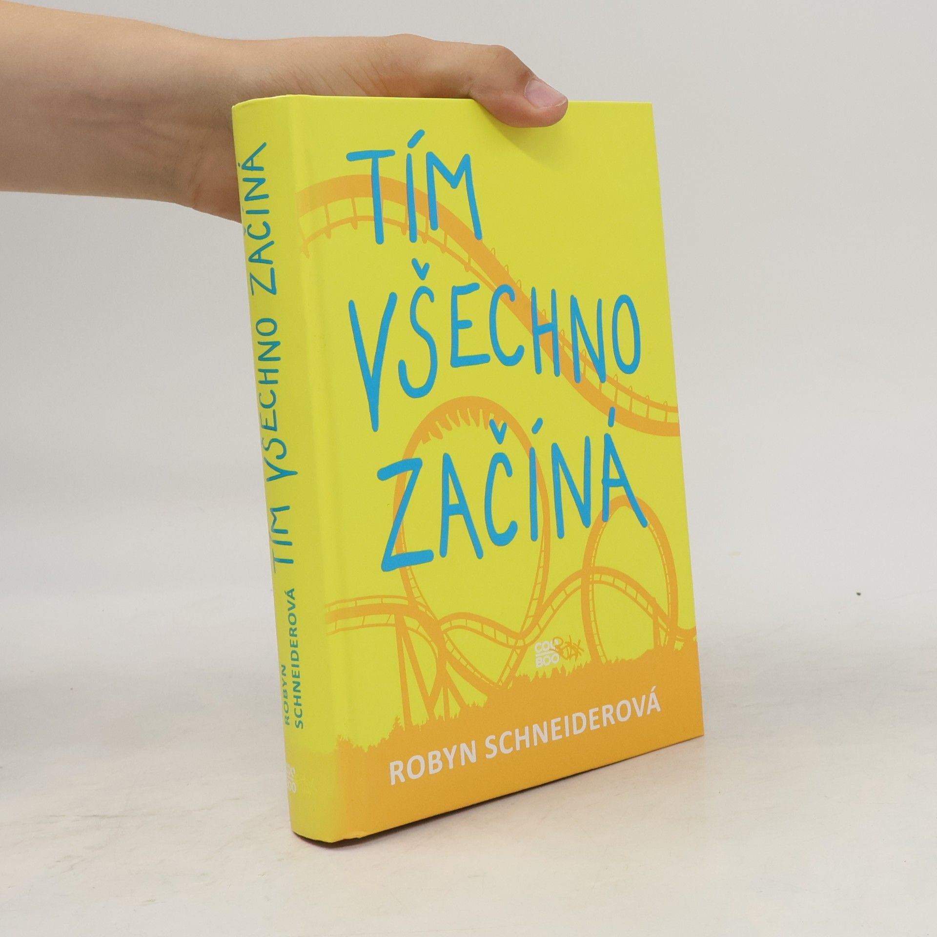 Robyn Schneider Tím všechno začíná