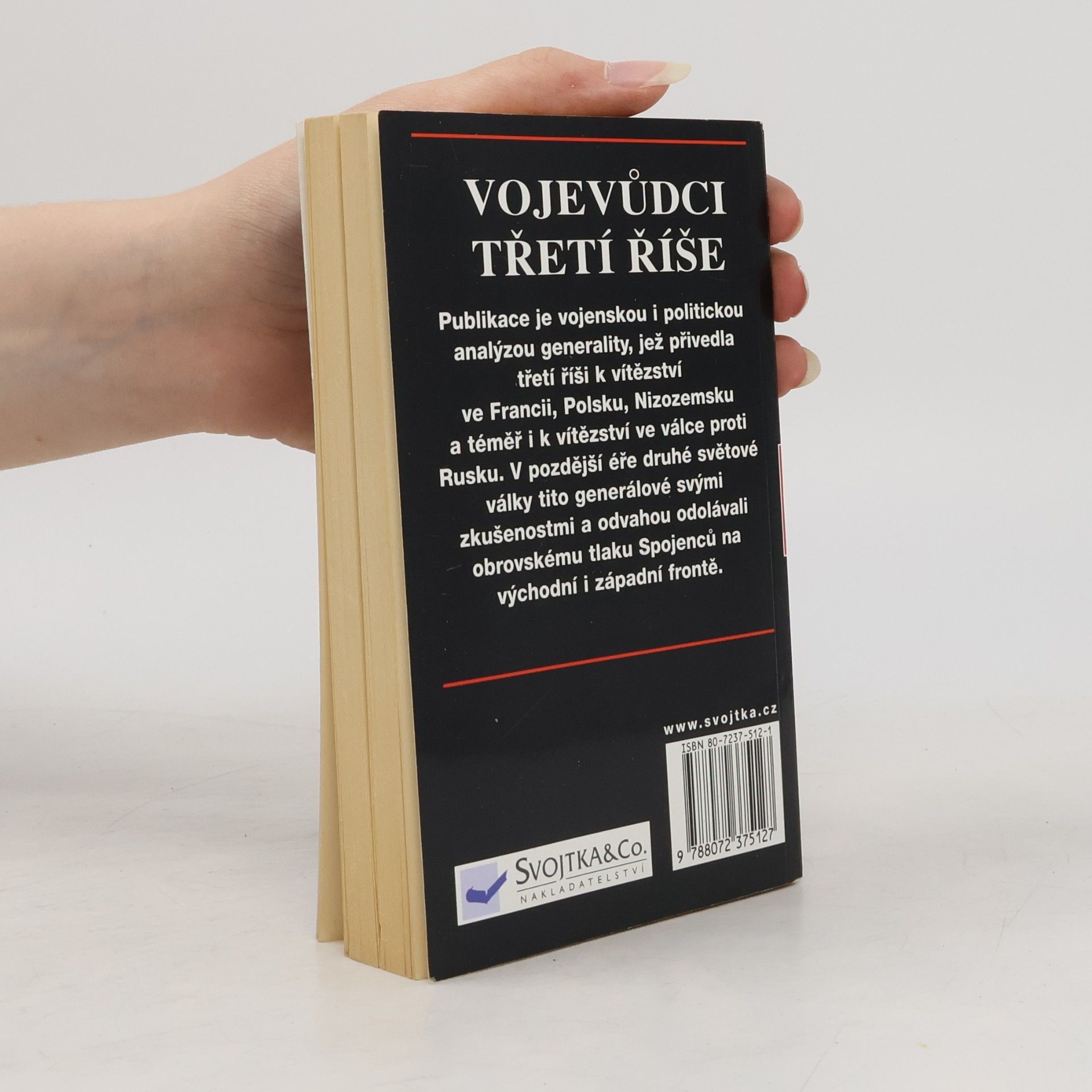 I. Rušák Vojevůdci třetí říše
