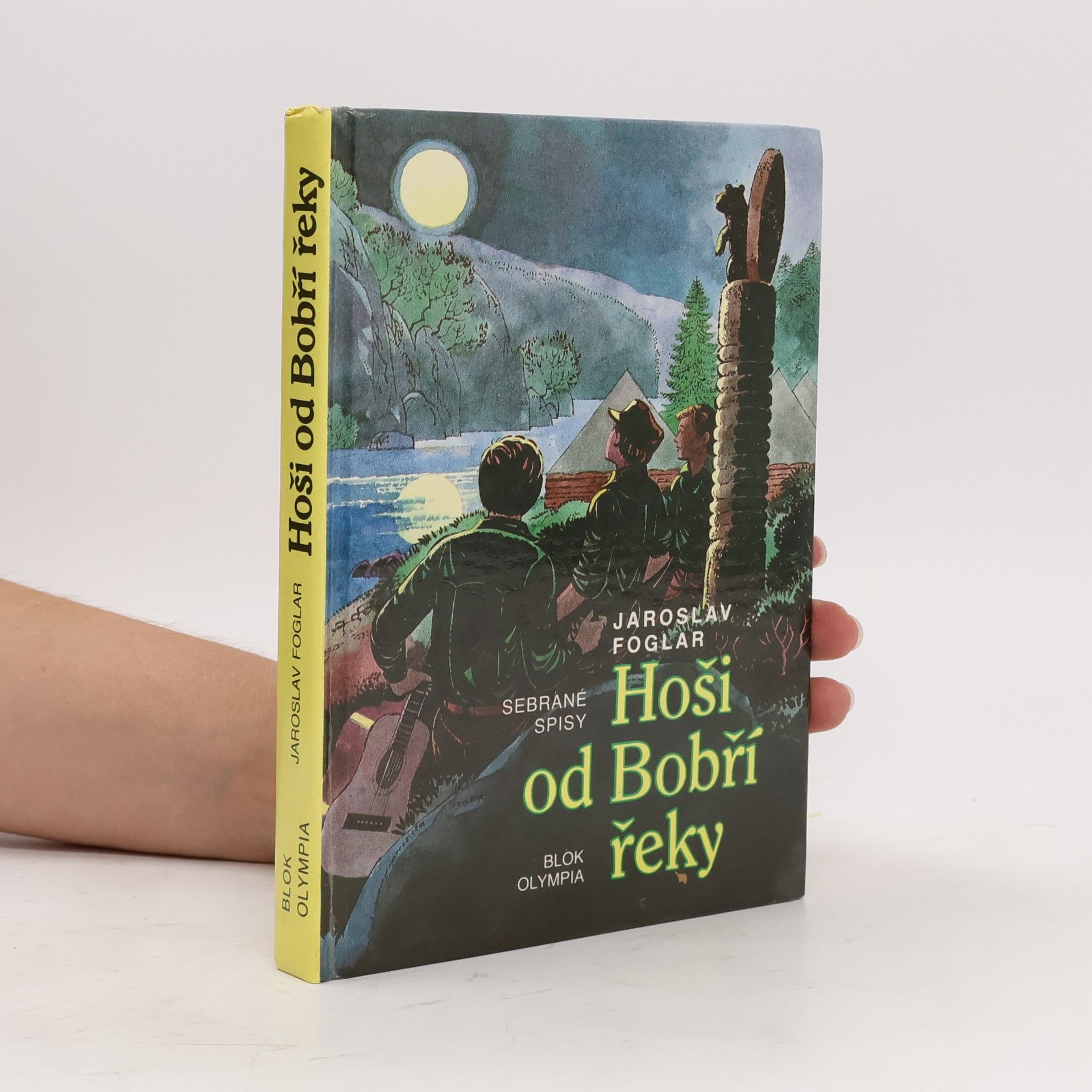 Jaroslav Foglar Hoši od Bobří řeky