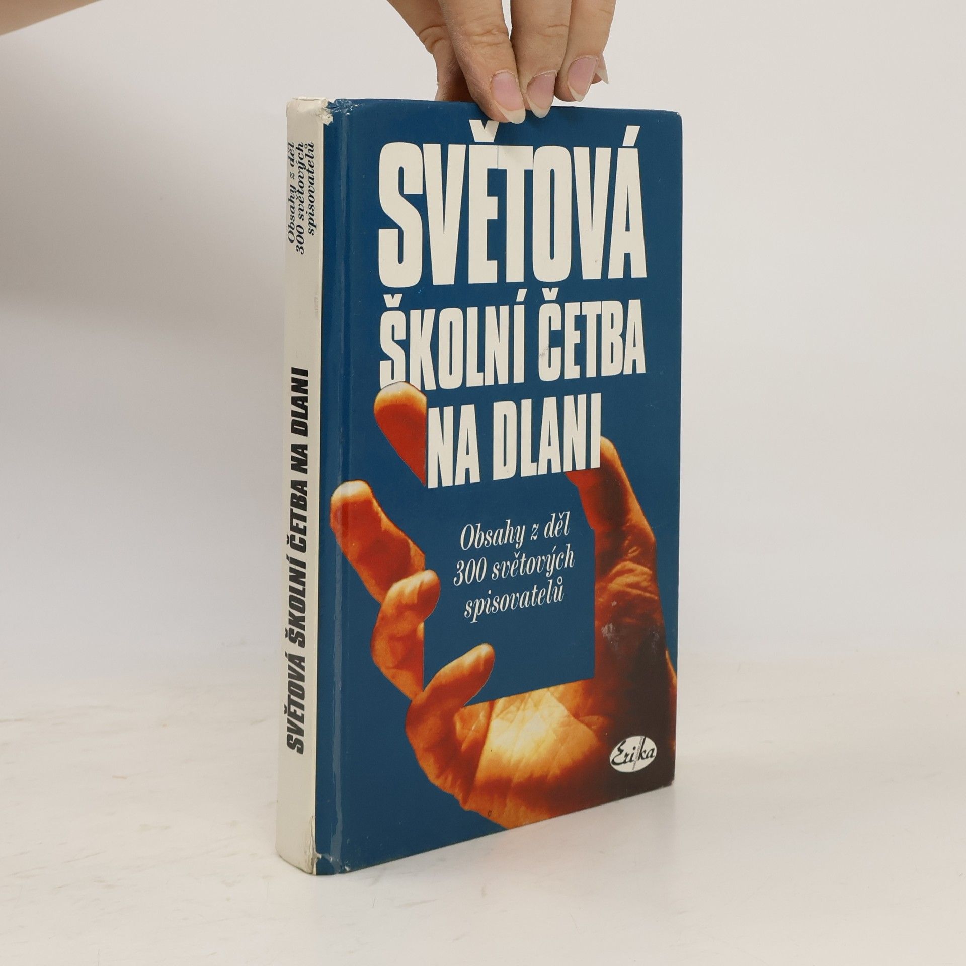 Vlasta Hovorková Světová školní četba na dlani. Obsahy z děl 300 světových spisovatelů
