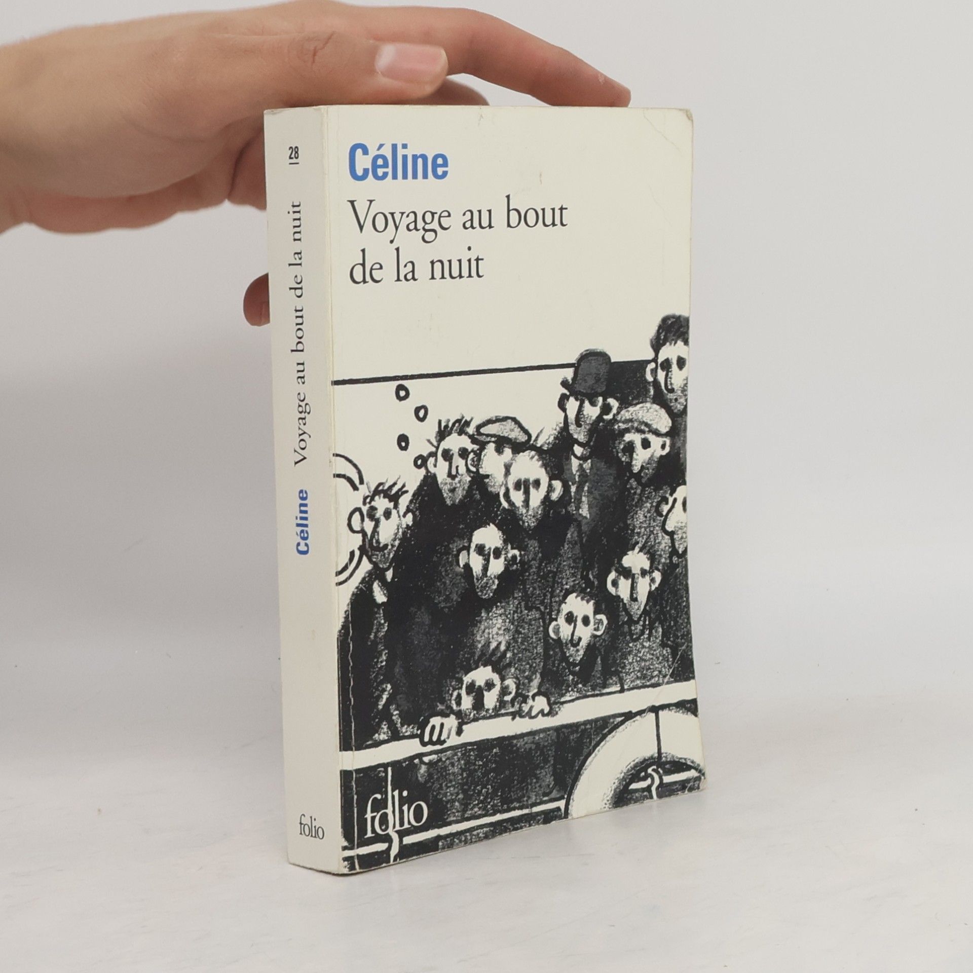 Louis-Ferdinand Céline Voyage au bout de la nuit