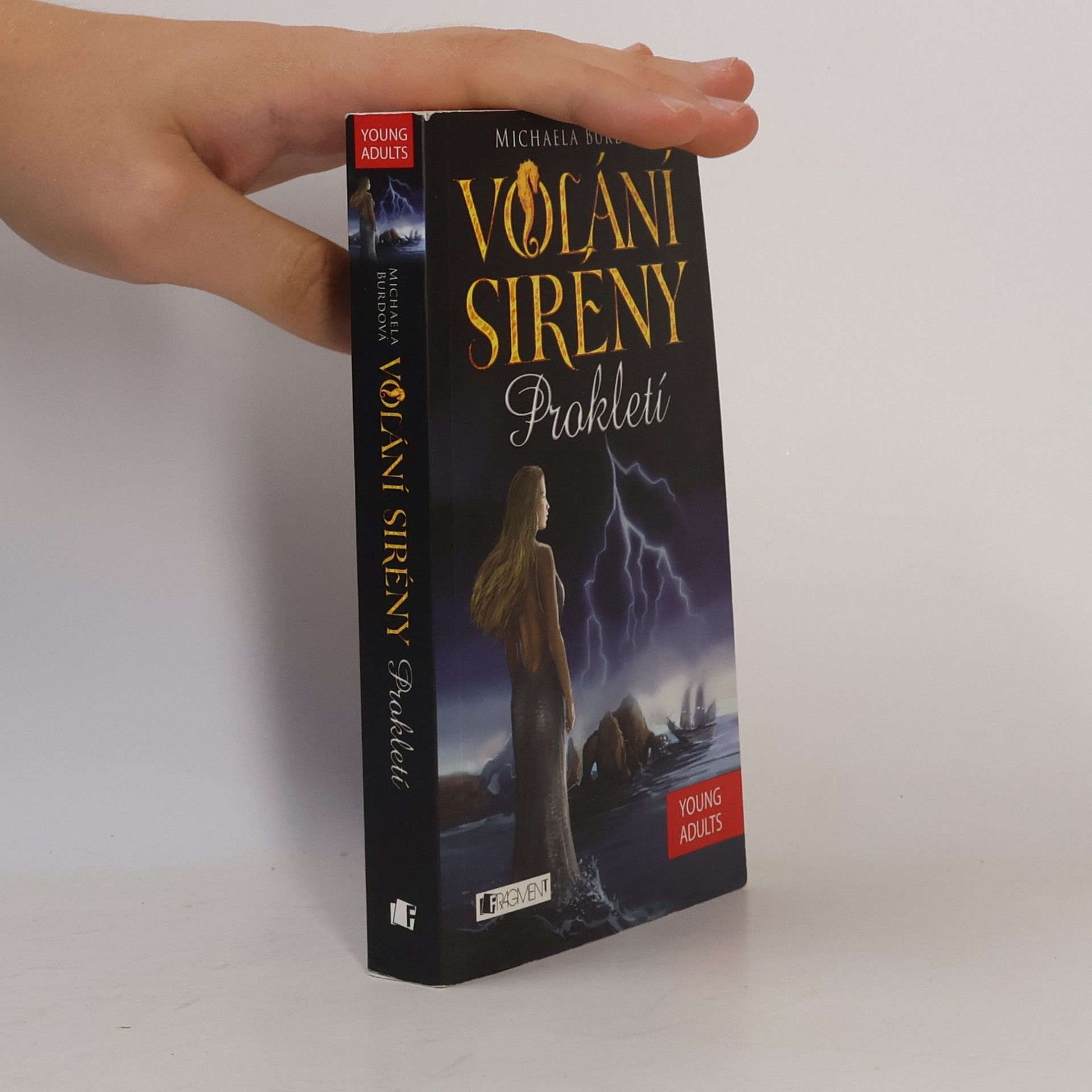 Michaela Burdová Prokletí. Volání sirény. Nadpřirozená romance (1. díl)