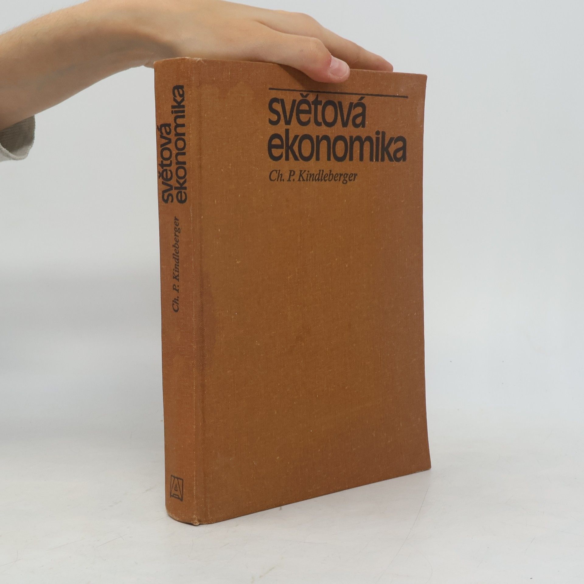 Ch. P. Kindleberger Světová ekonomika