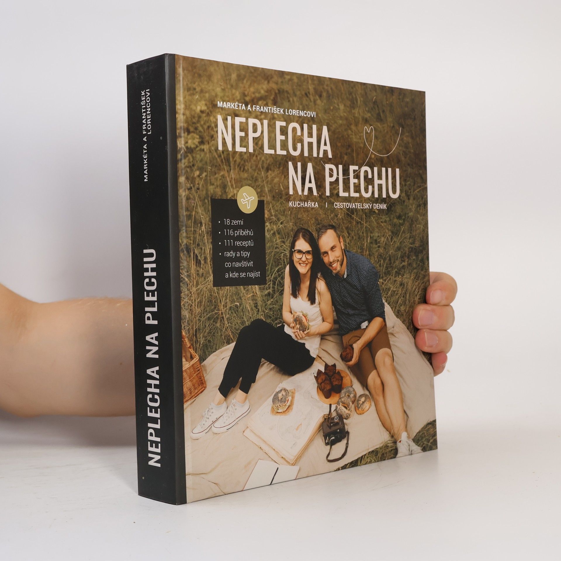 František Lorenc Neplecha na plechu: Kuchařka / cestovatelský deník