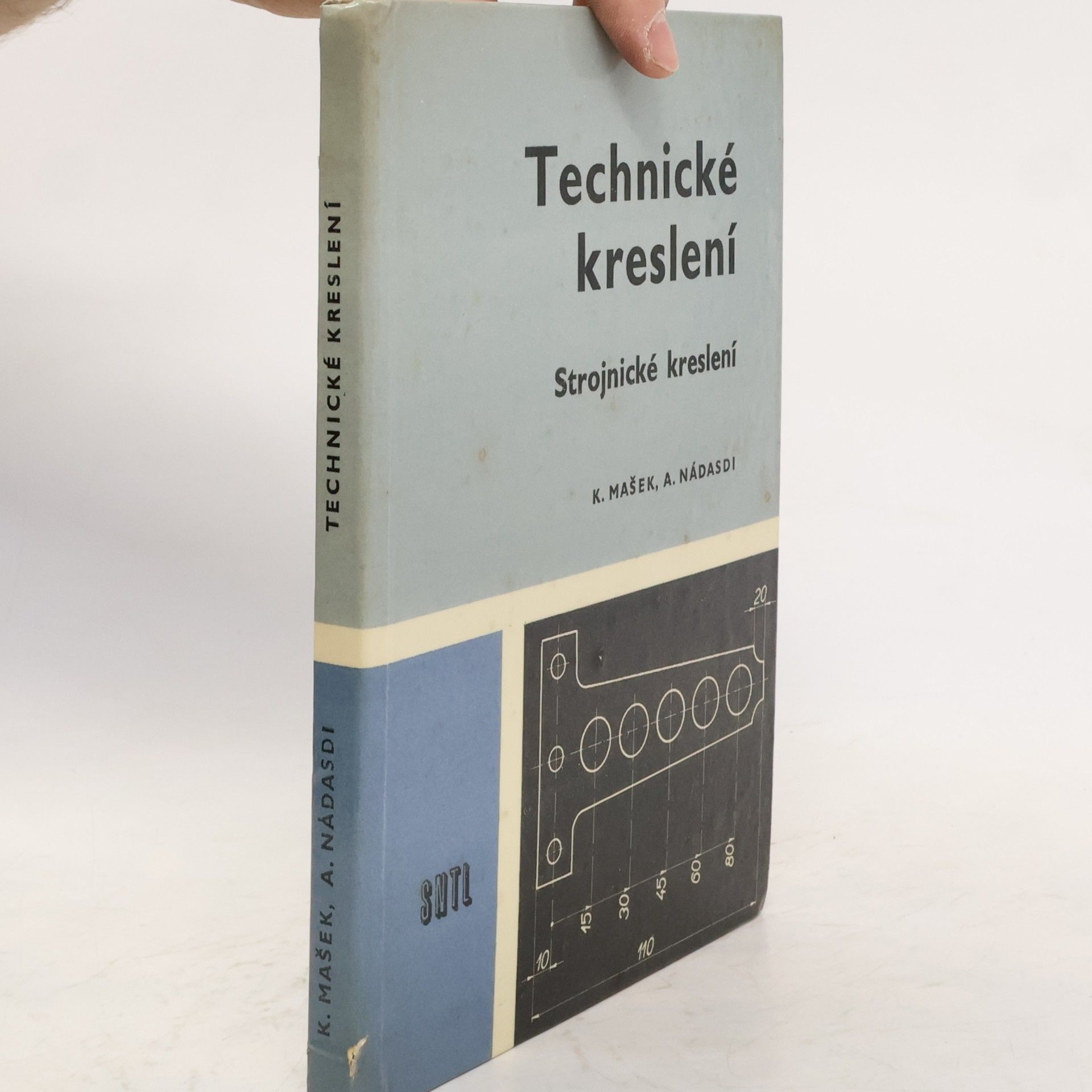 Alexandr Nádasdi Technické kreslení. Strojnické kreslení