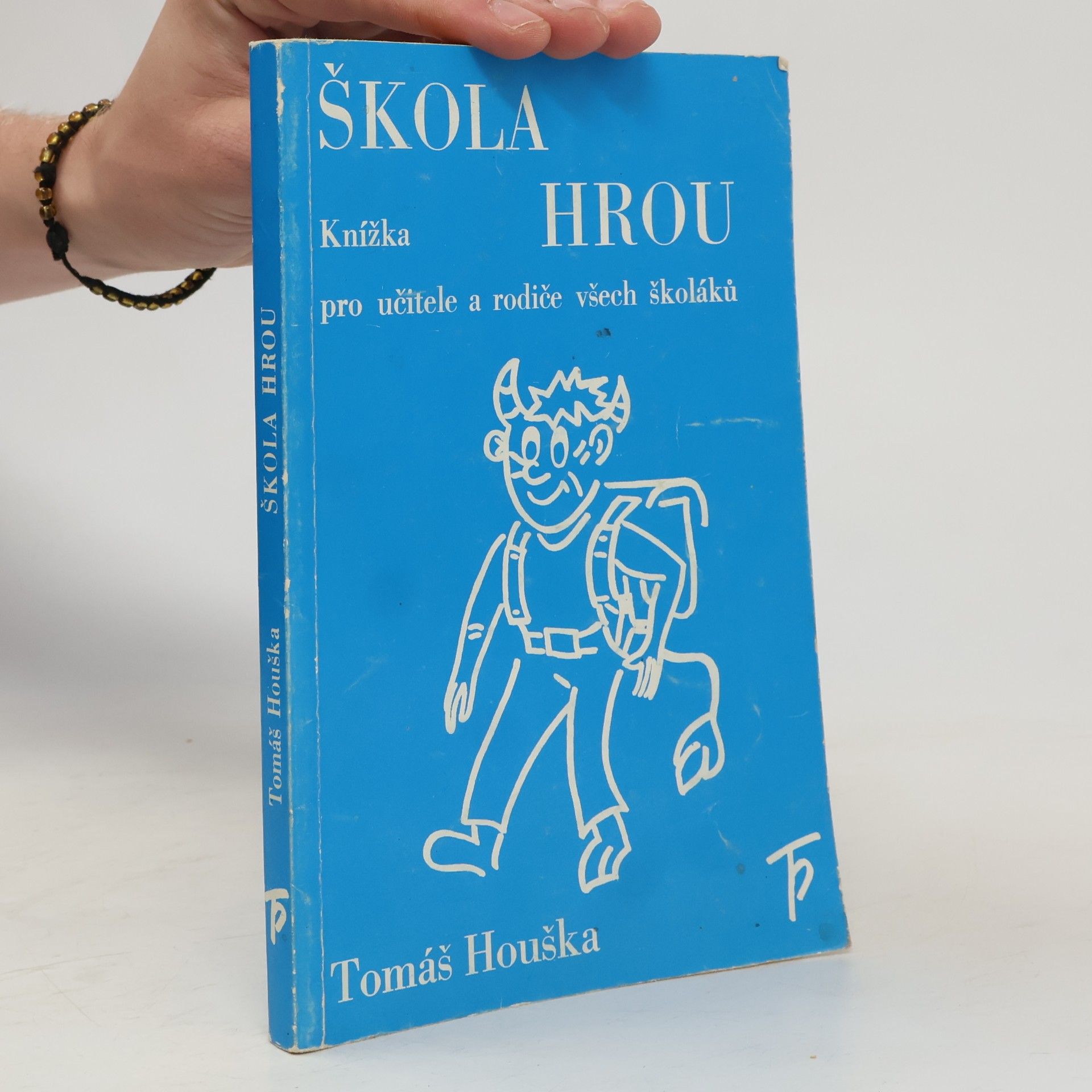 Tomáš Houška Škola hrou