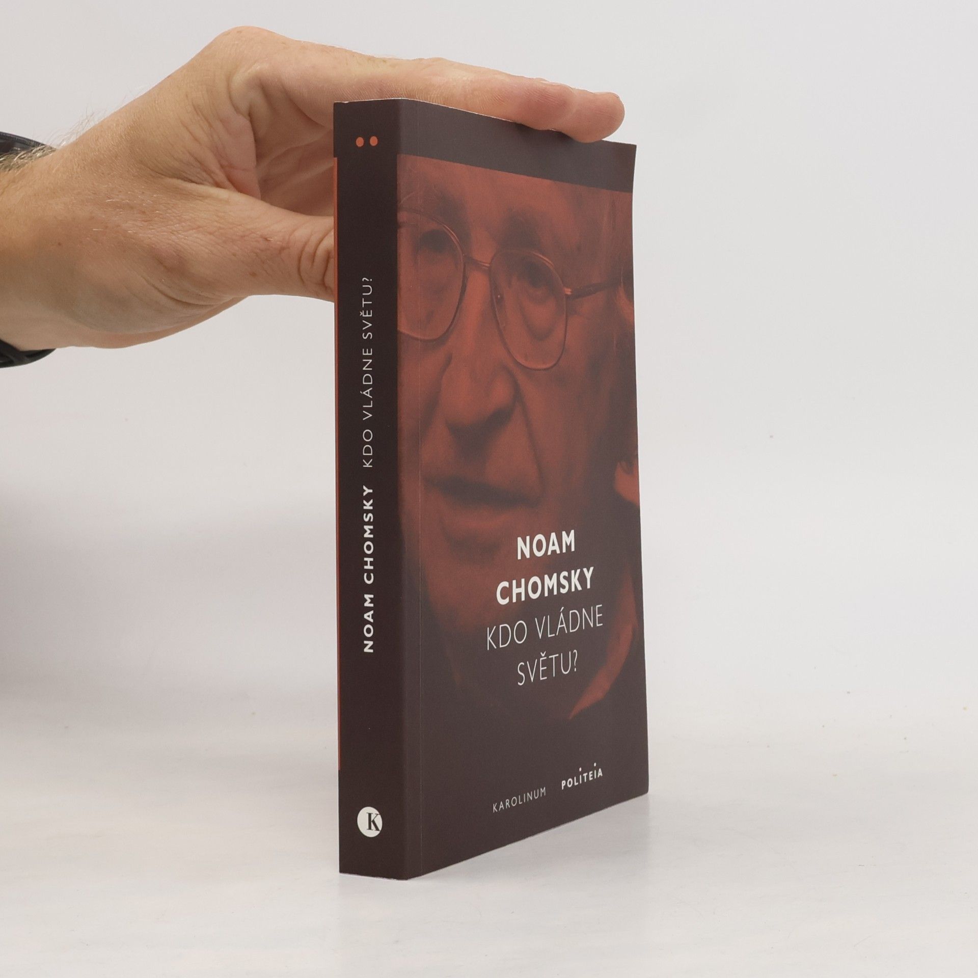 Noam Chomsky Kdo vládne světu?