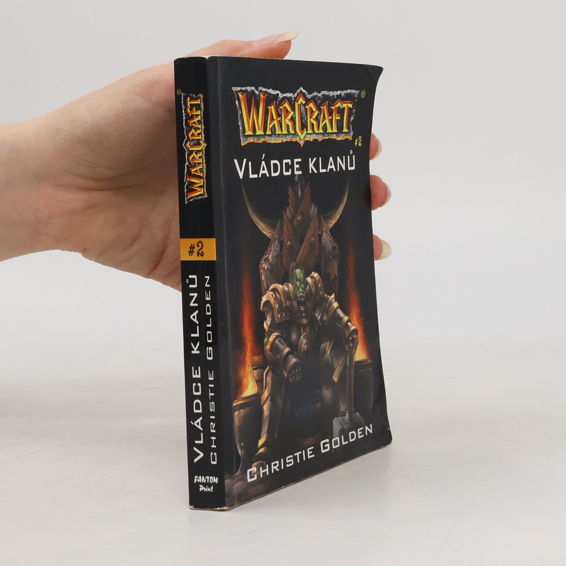 Christie Golden WarCraft. Vládce klanů. 2. díl