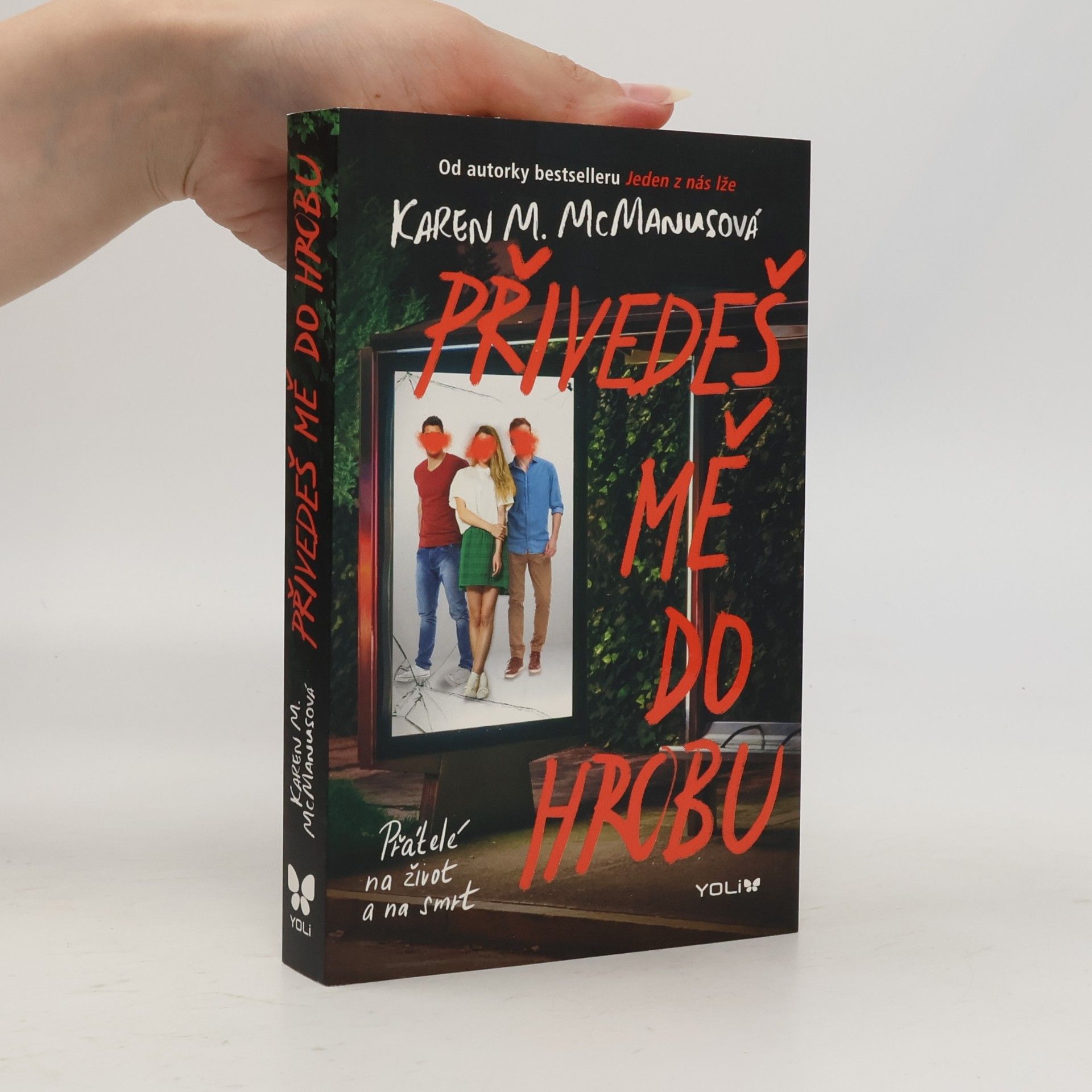 Karen M. McManus Přivedeš mě do hrobu