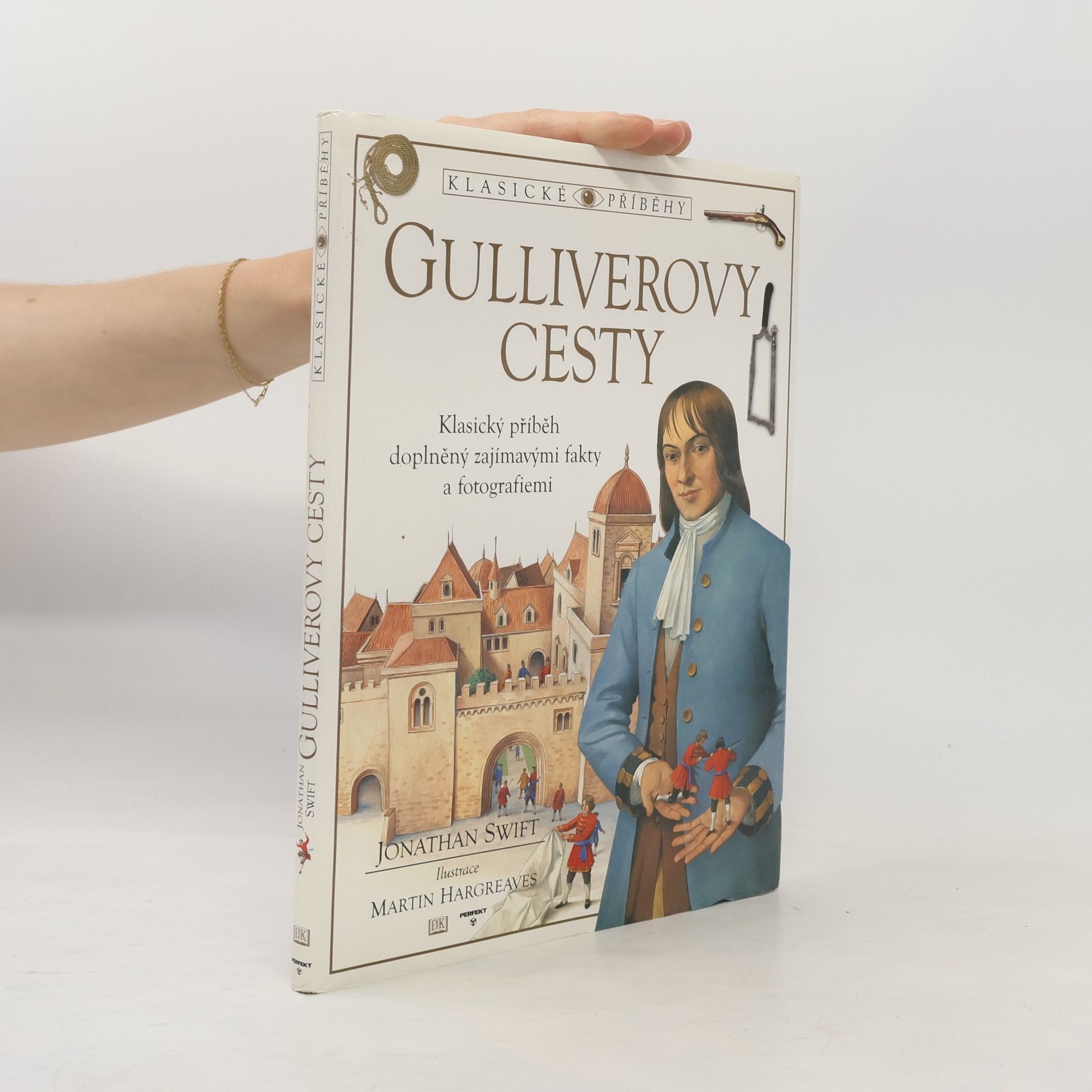 Jonathan Swift Gulliverovy cesty - Klasické příběhy