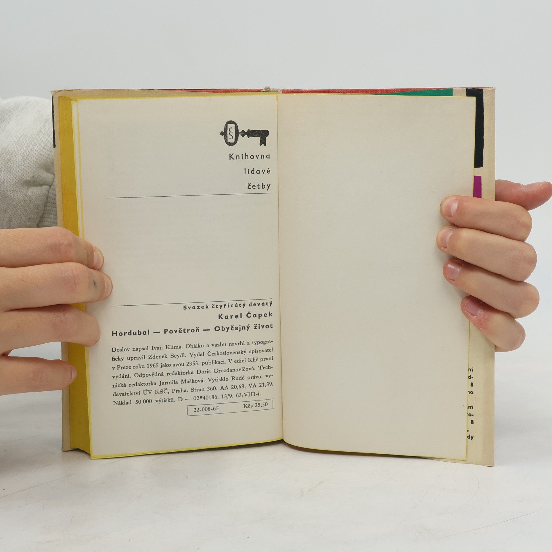 Karel Čapek Hordubal. Povětroň. Obyčejný život