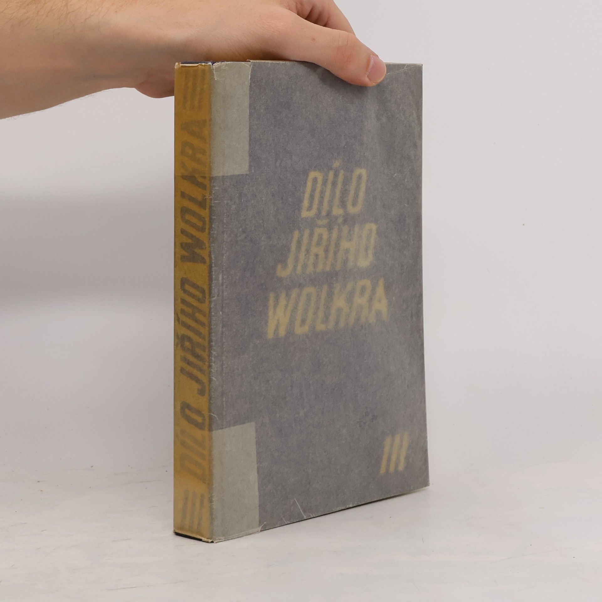 Jiří Wolker Dílo Jiřího Wolkra III.