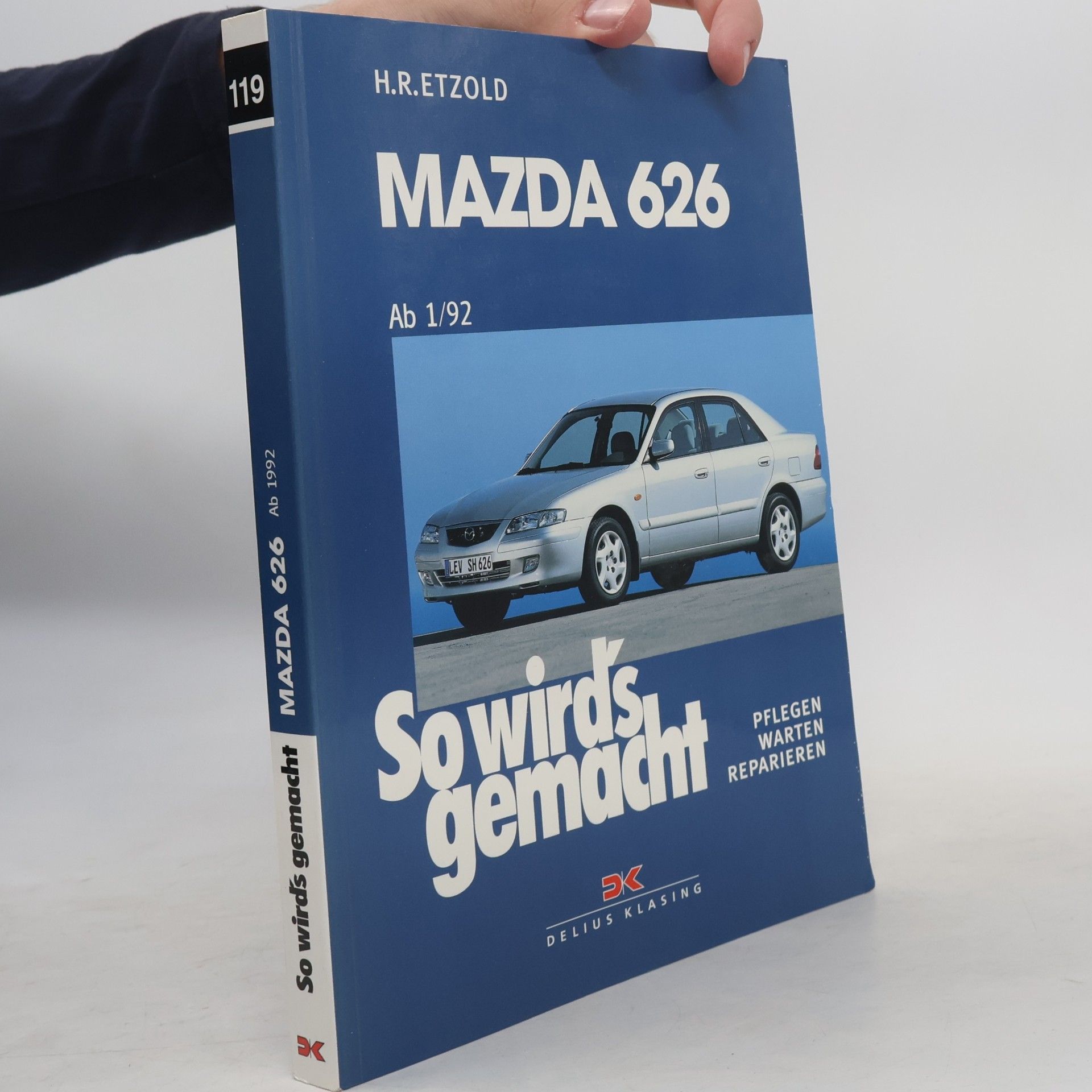 Hans Rüdiger Etzold So wird's gemacht - 119: Mazda 626
