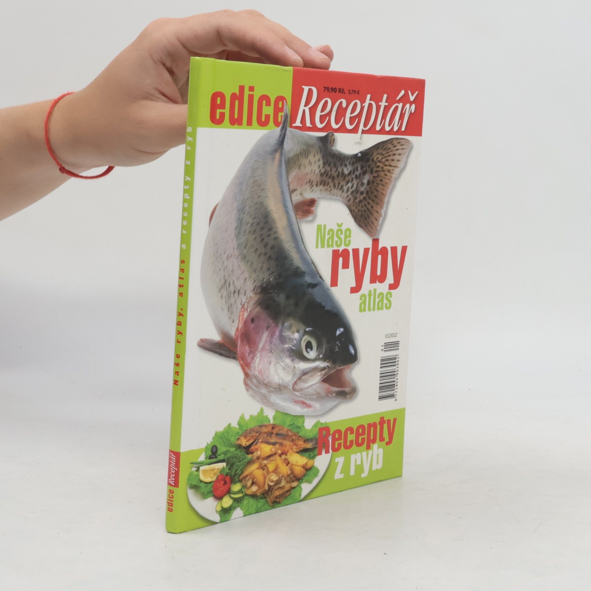 Stanislav Lusk Edice Receptář. Naše ryby atlas. Recepty z ryb