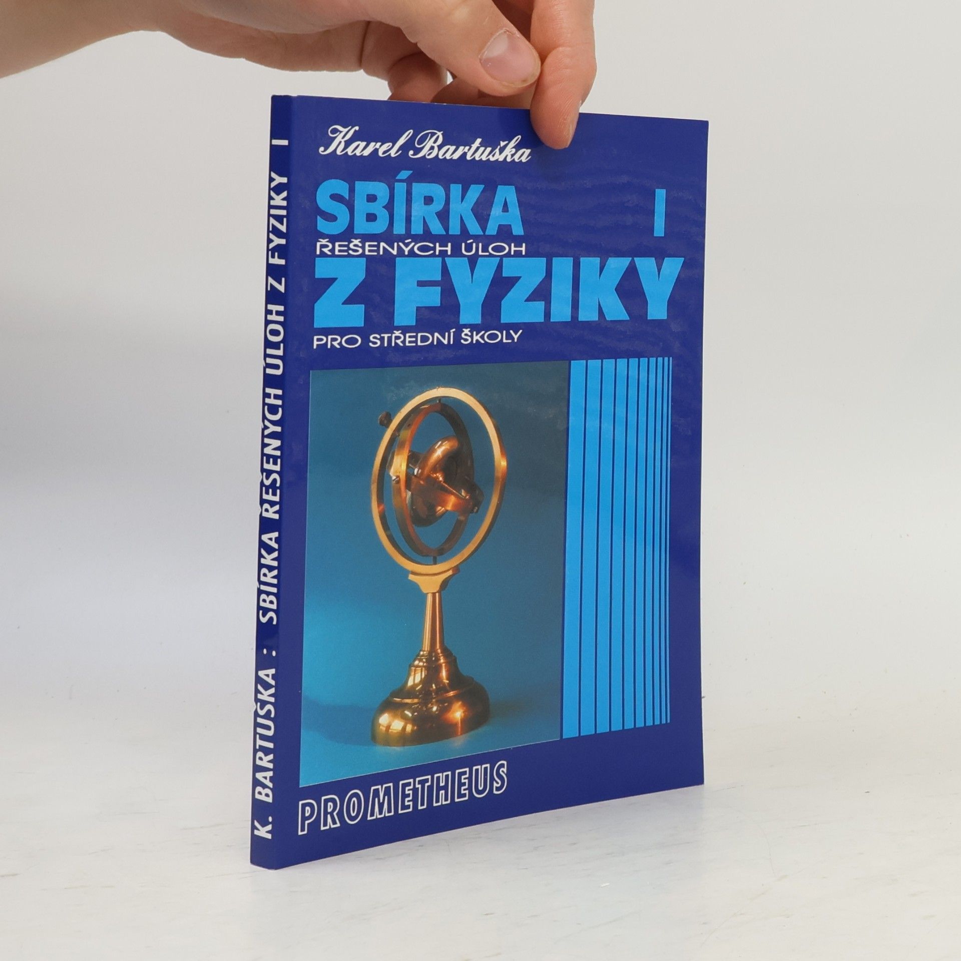 Karel Bartuška Sbírka řešených úloh z fyziky pro střední školy I.