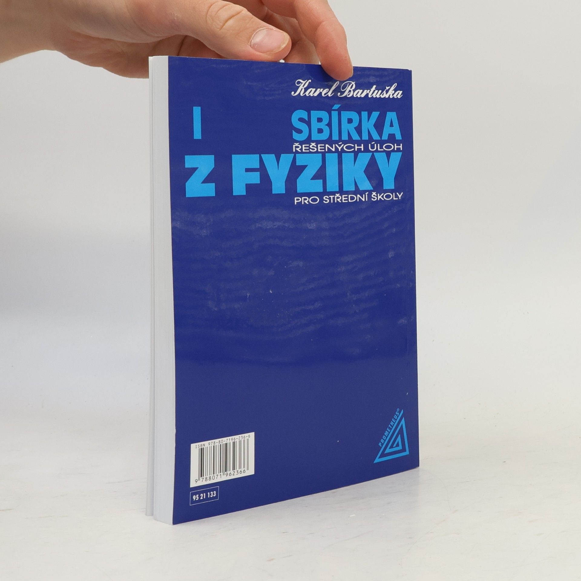 Karel Bartuška Sbírka řešených úloh z fyziky pro střední školy I.