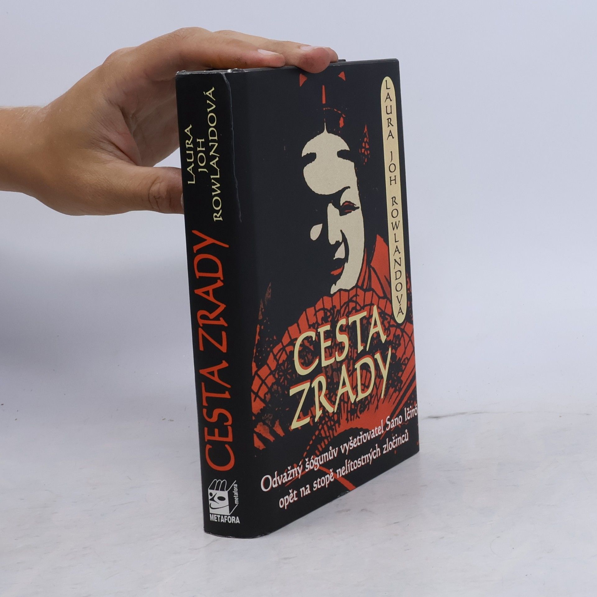 Laura Joh Rowland Cesta zrady