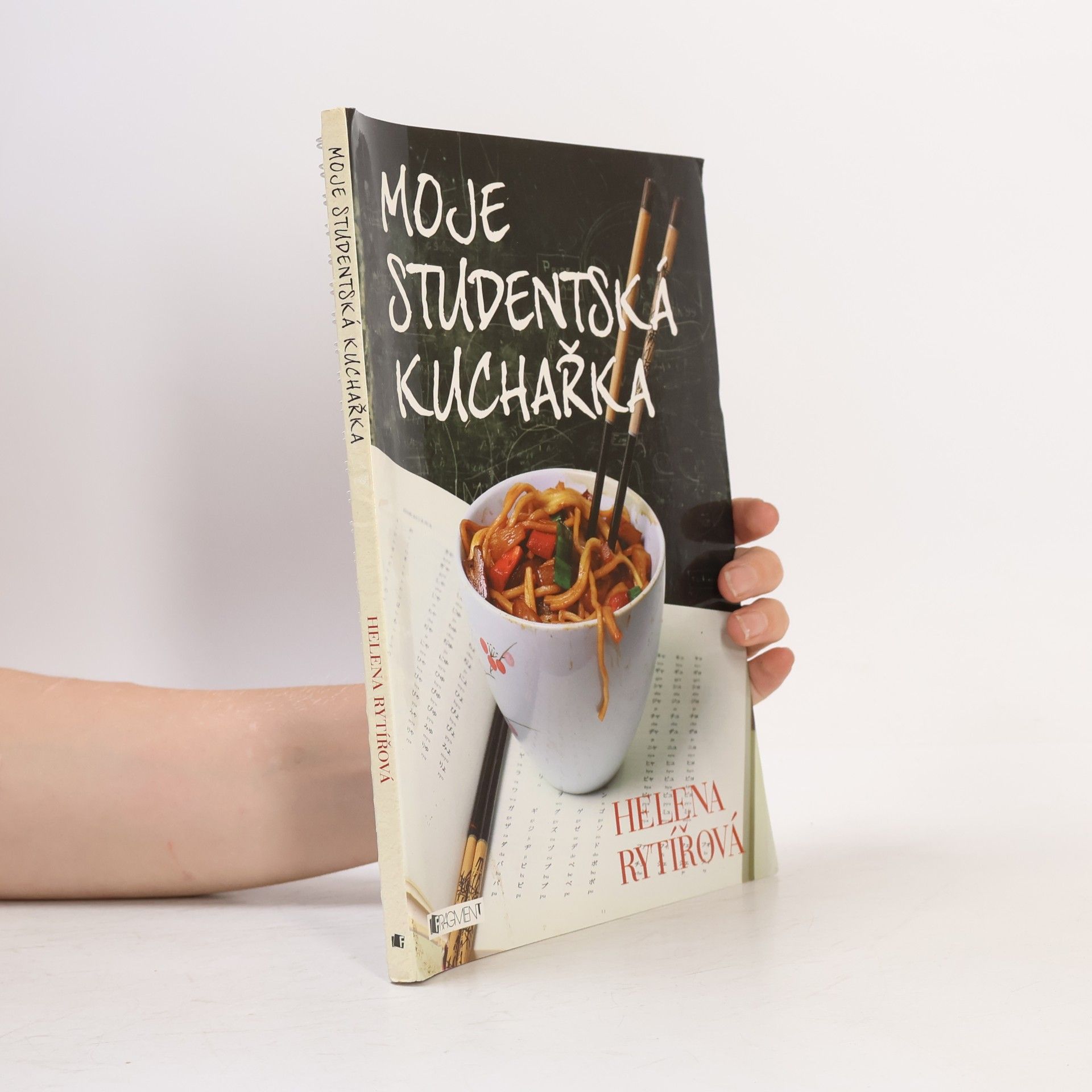 Helena Rytířová Moje studentská kuchařka