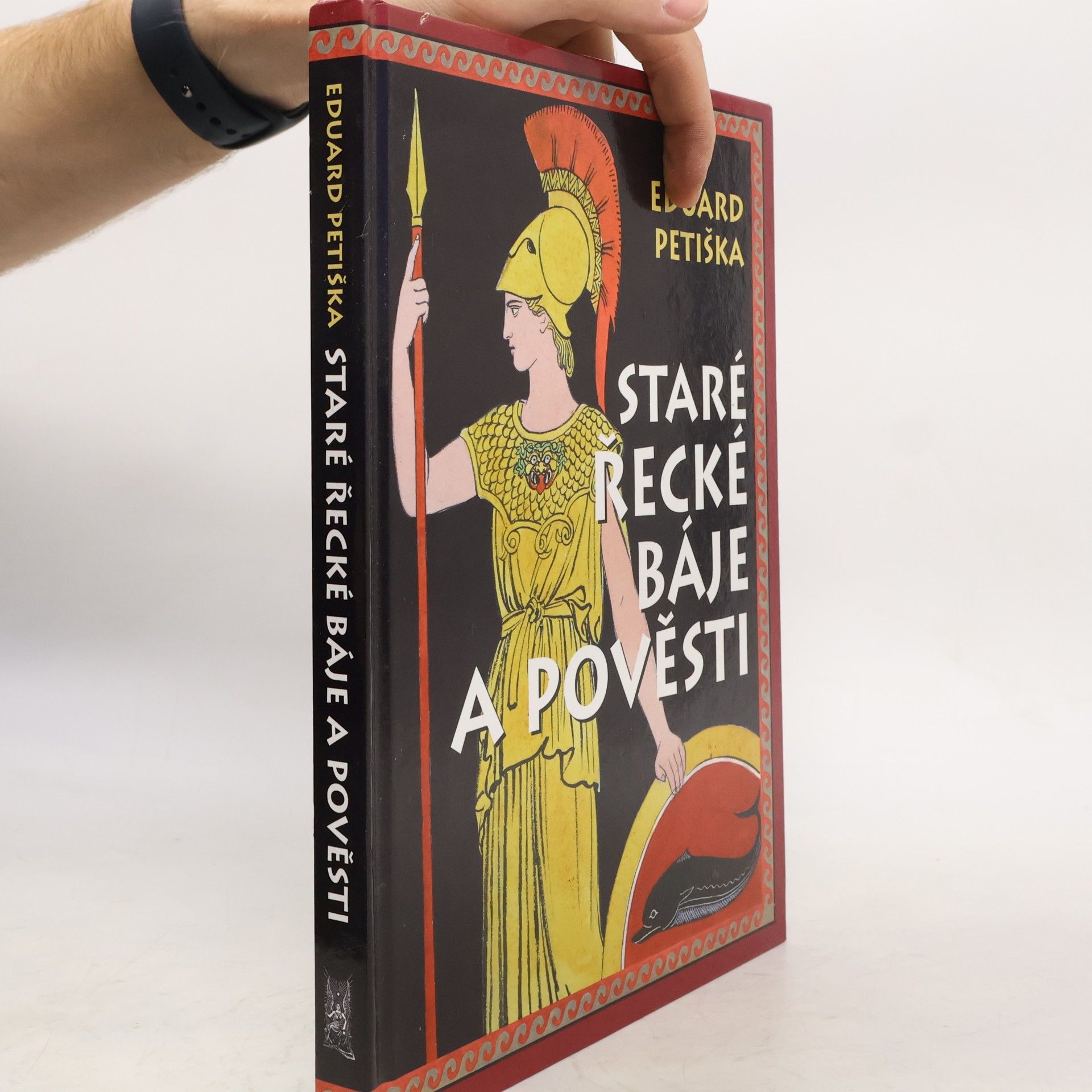 Eduard Petiška Staré řecké báje a pověsti