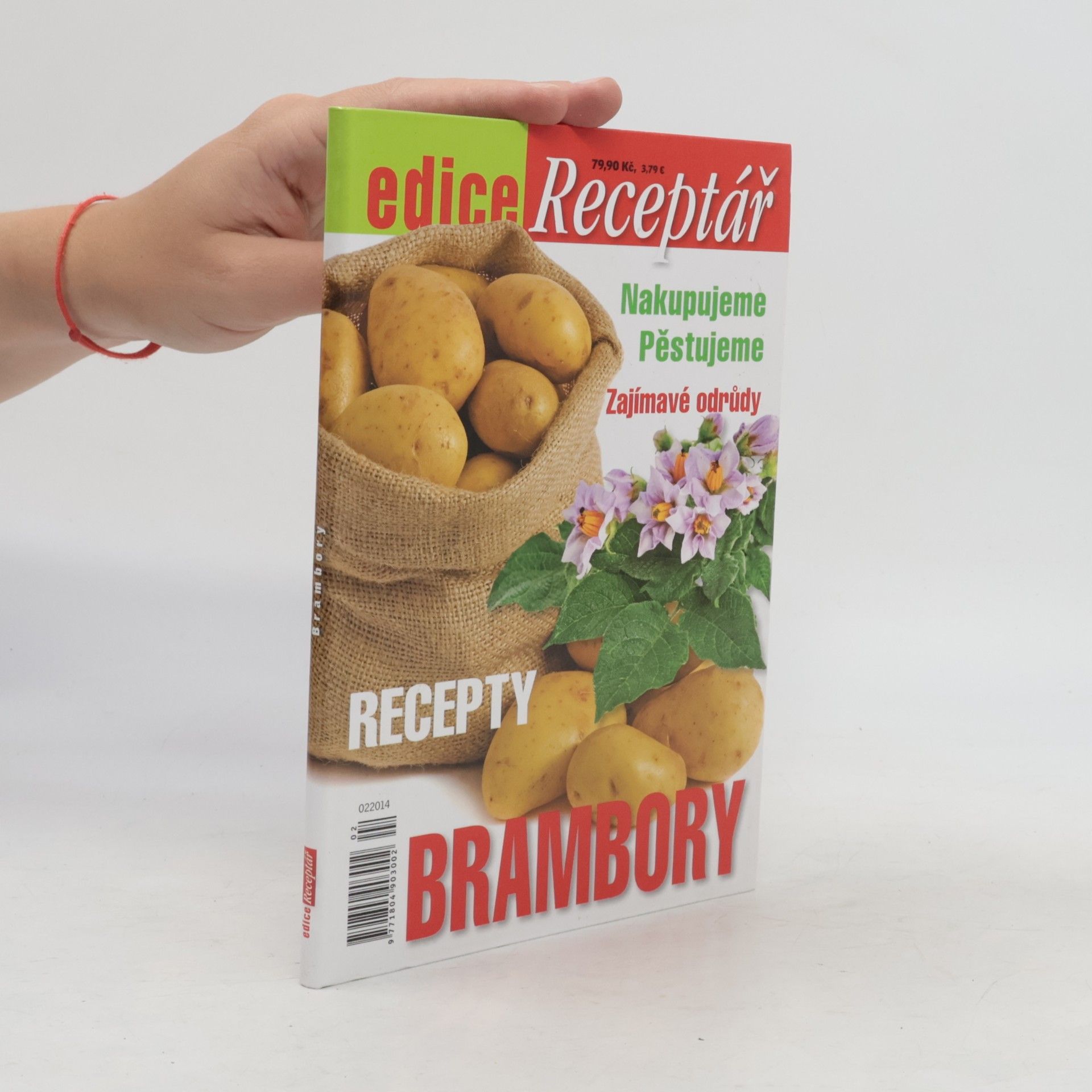 Jiljí Záruba Brambory. Nakupujeme, pěstujeme zajímavé odrůdy
