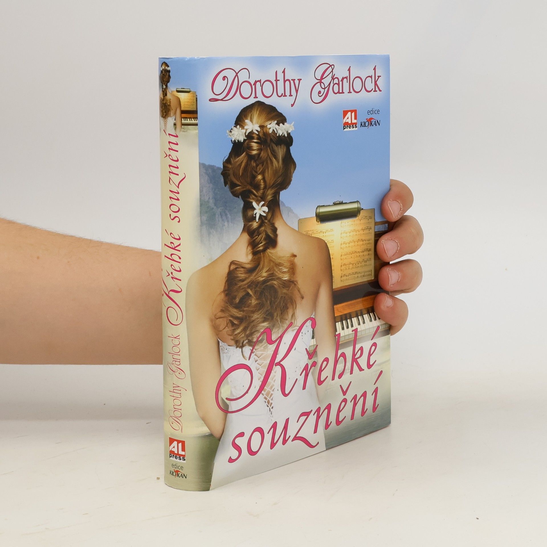 Dorothy Garlock Křehké souznění