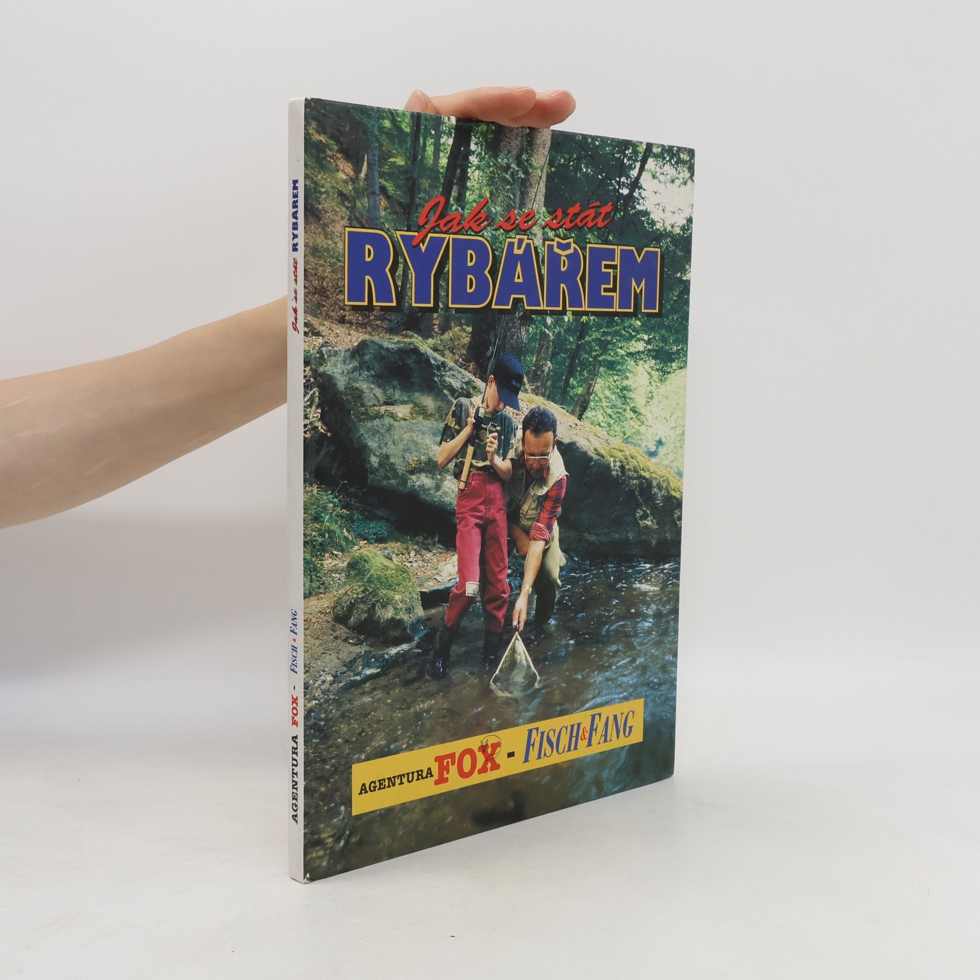 Various authors Jak se stát rybářem