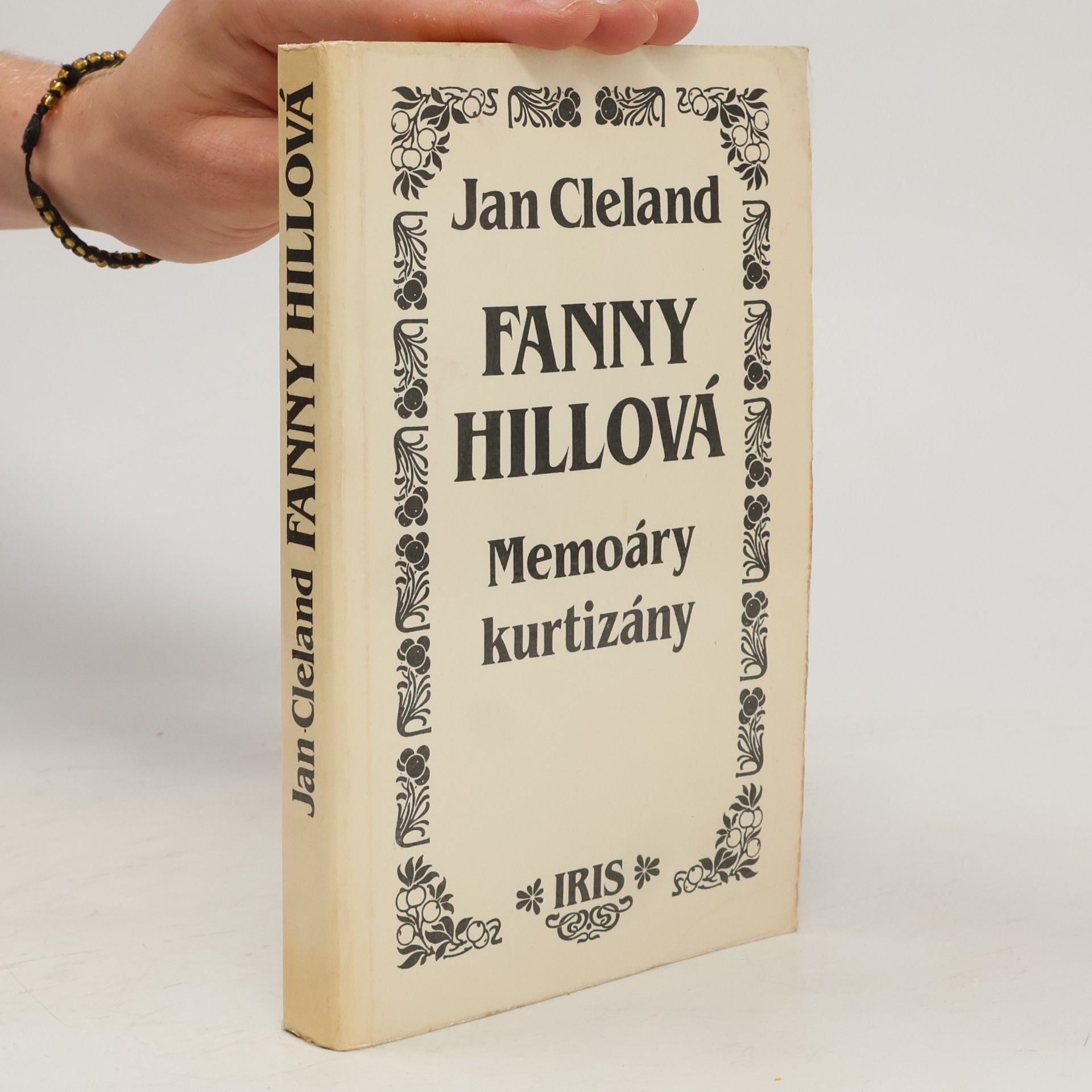 John Cleland Fanny Hillová. Memoáry kurtizány