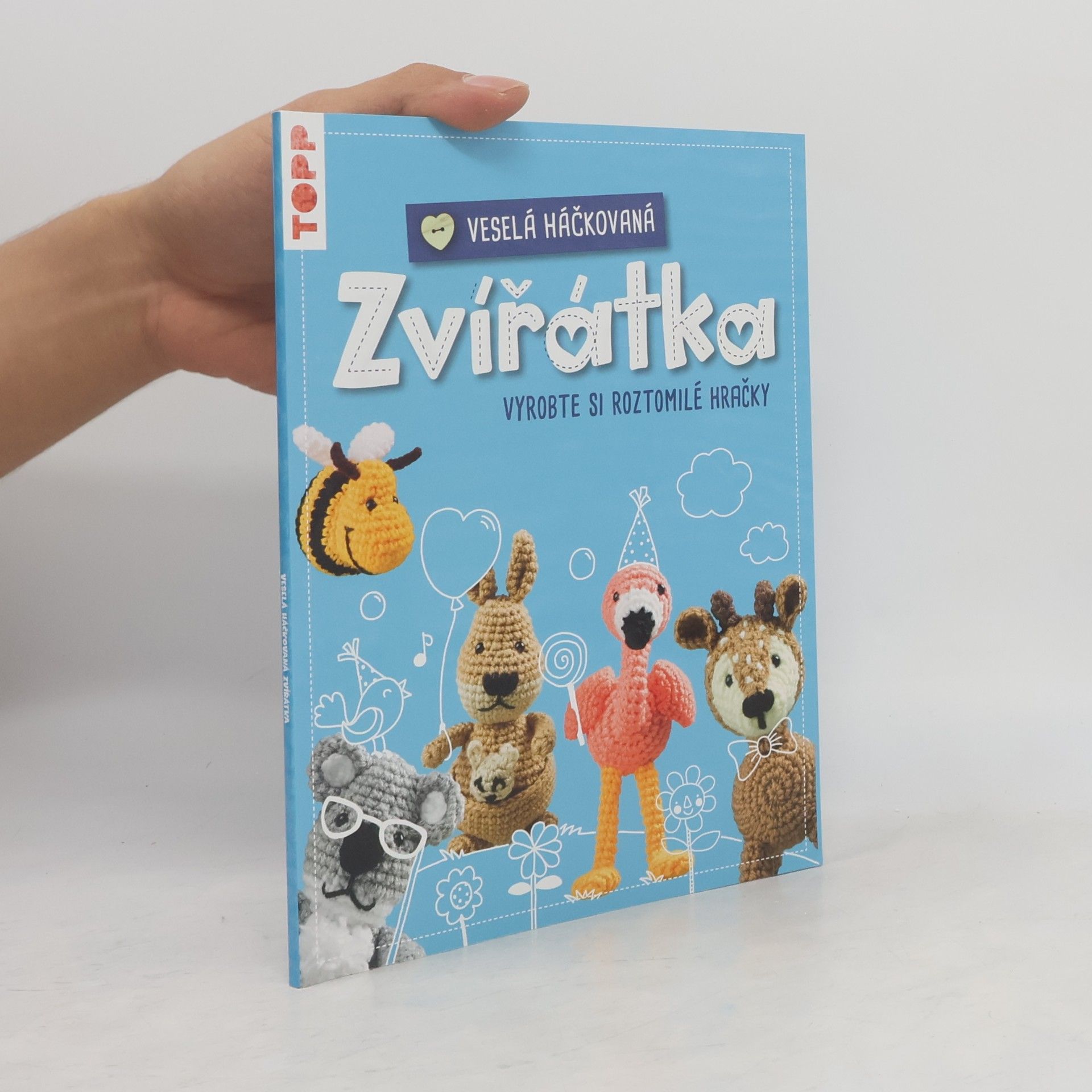 Jana Ganseforth Veselá háčkovaná zvířátka