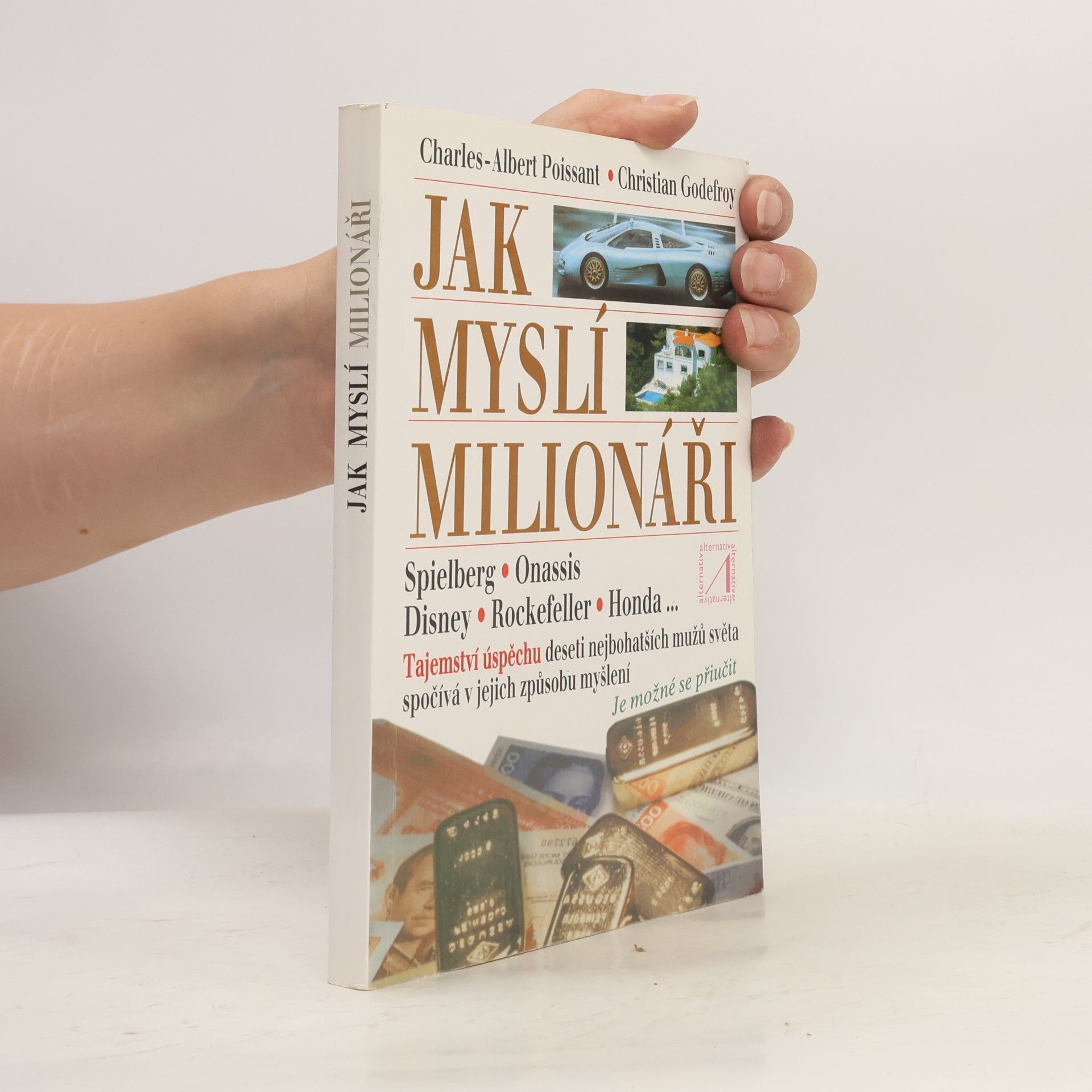 CharlesAlbert Poissant Jak myslí milionáři