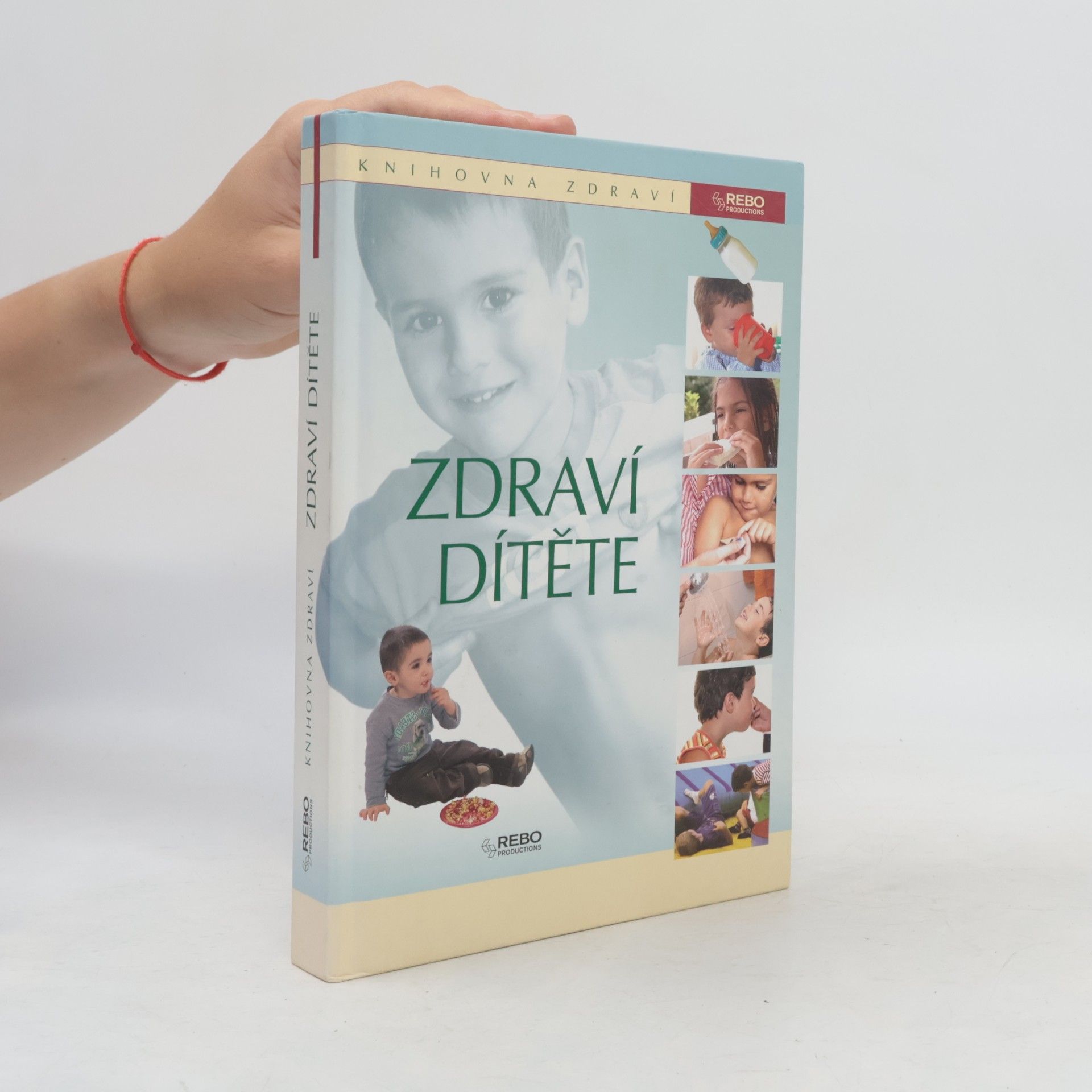 Kolektiv autorů Zdraví dítěte