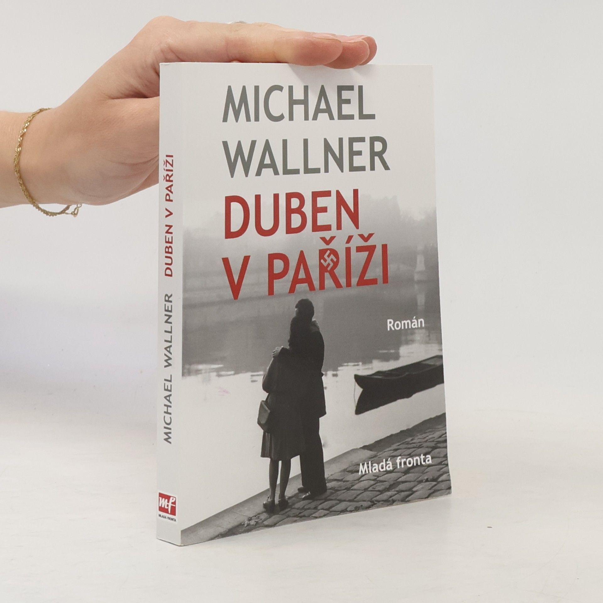 Michael Wallner Duben v Paříži