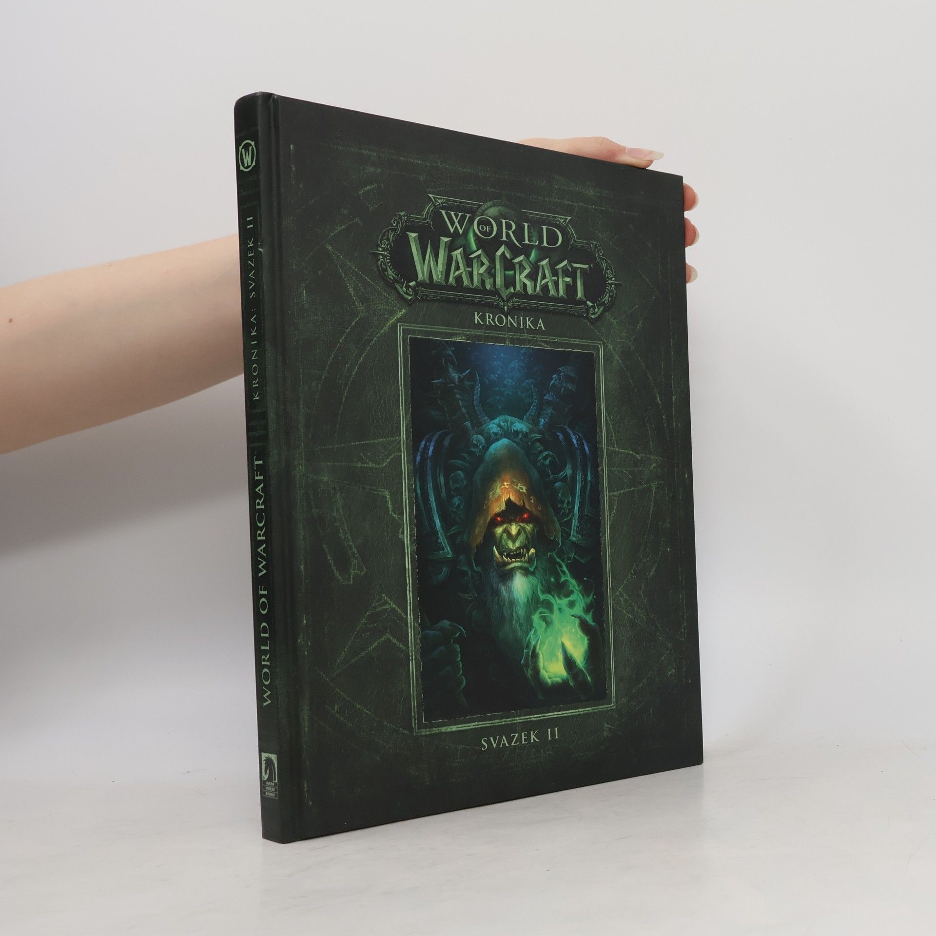 Various authors World of WarCraft. Kronika. Svazek II