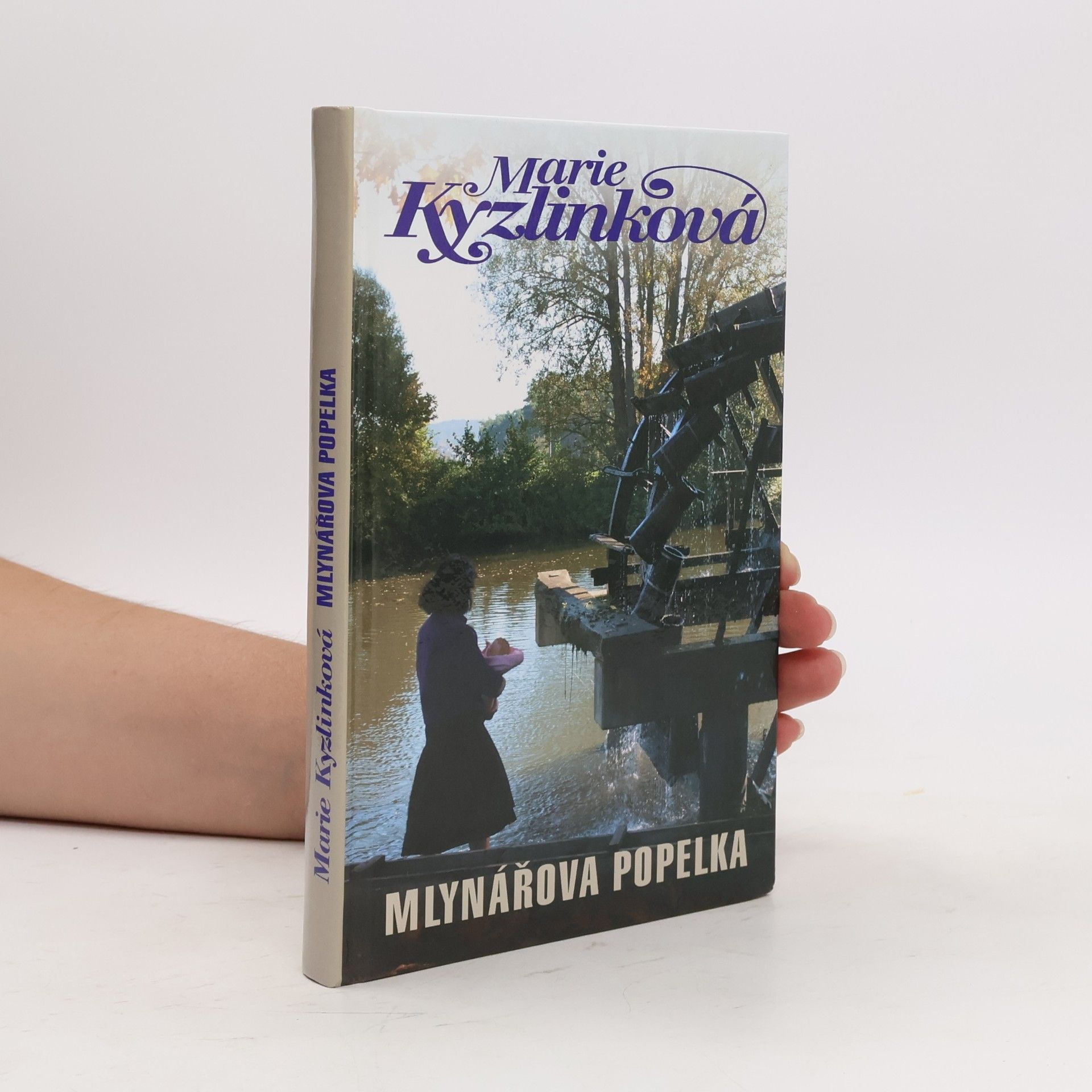 Marie Kyzlinková Mlynářova Popelka