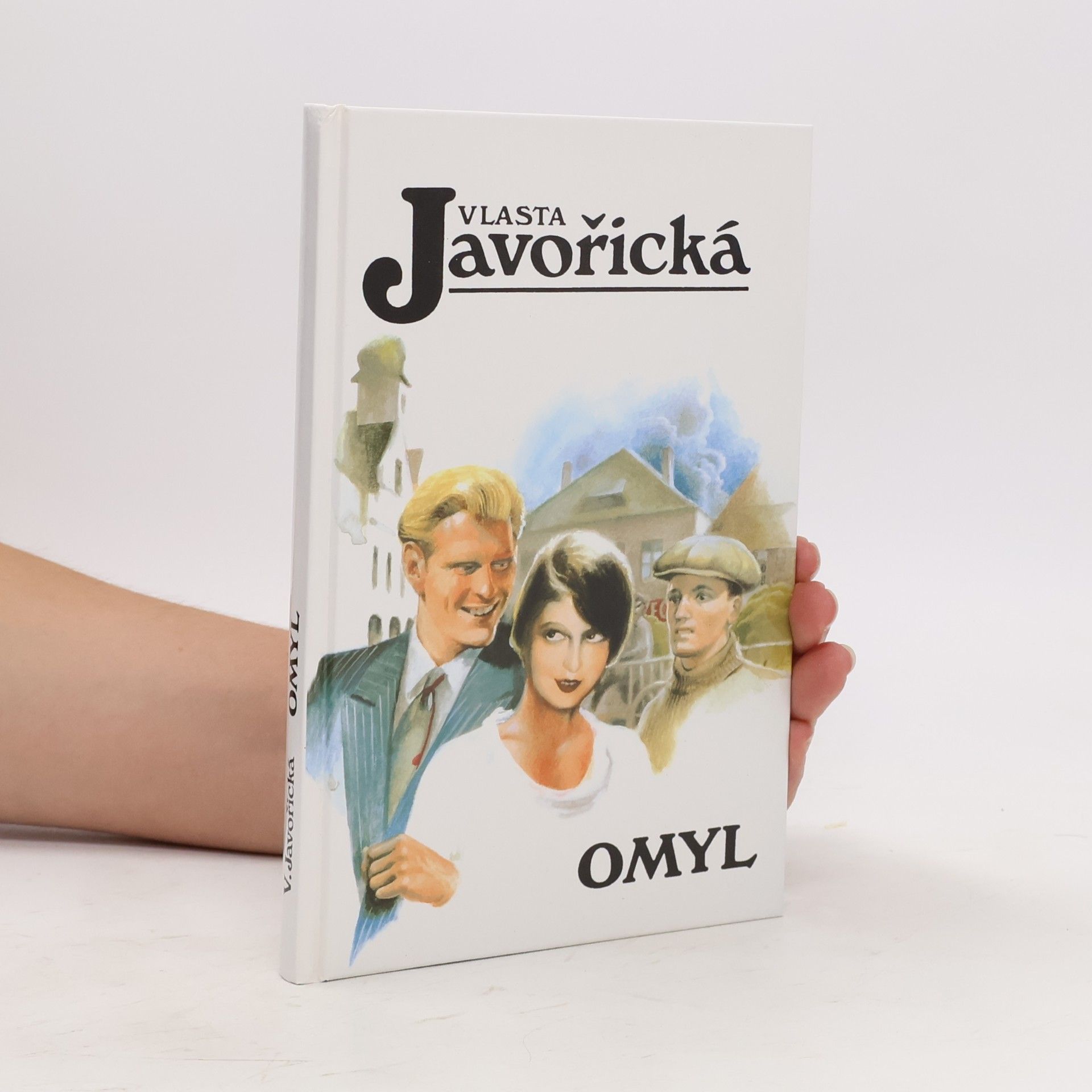 Vlasta Javořická Omyl