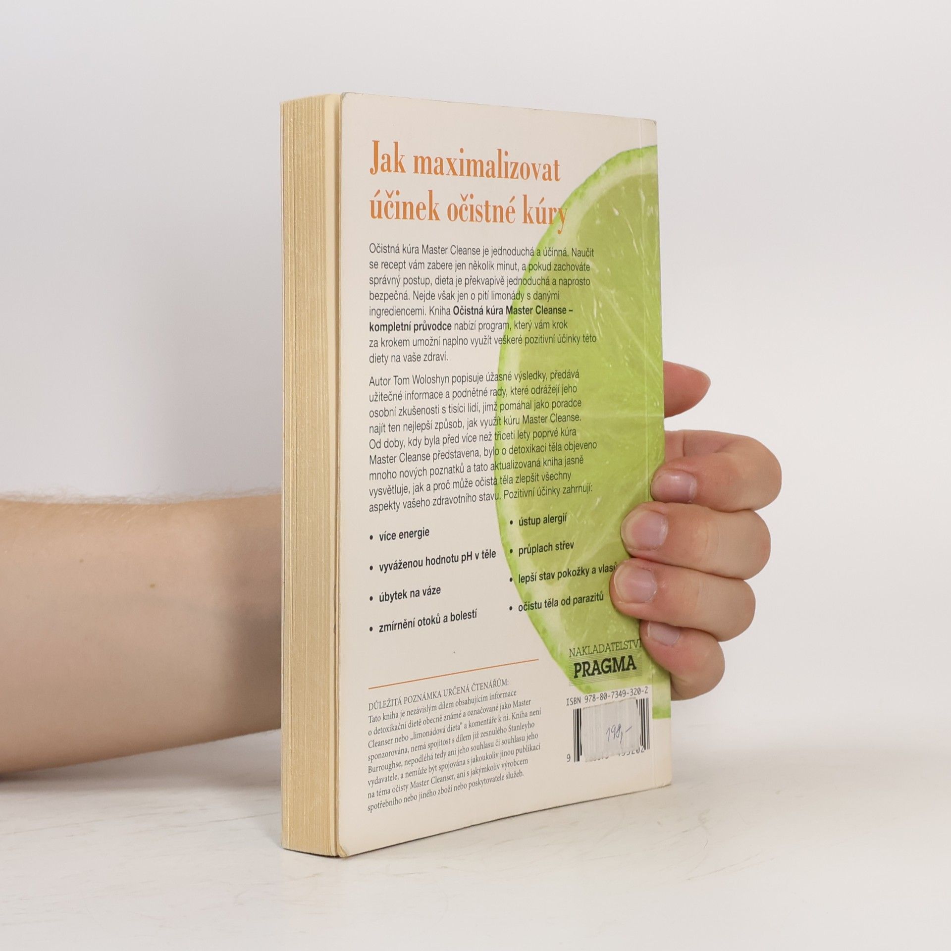 Tom Woloshyn Očistná kúra Master Cleanse: Kompletní průvodce: Krok za krokem, pozitivní účinky, limonádové diety