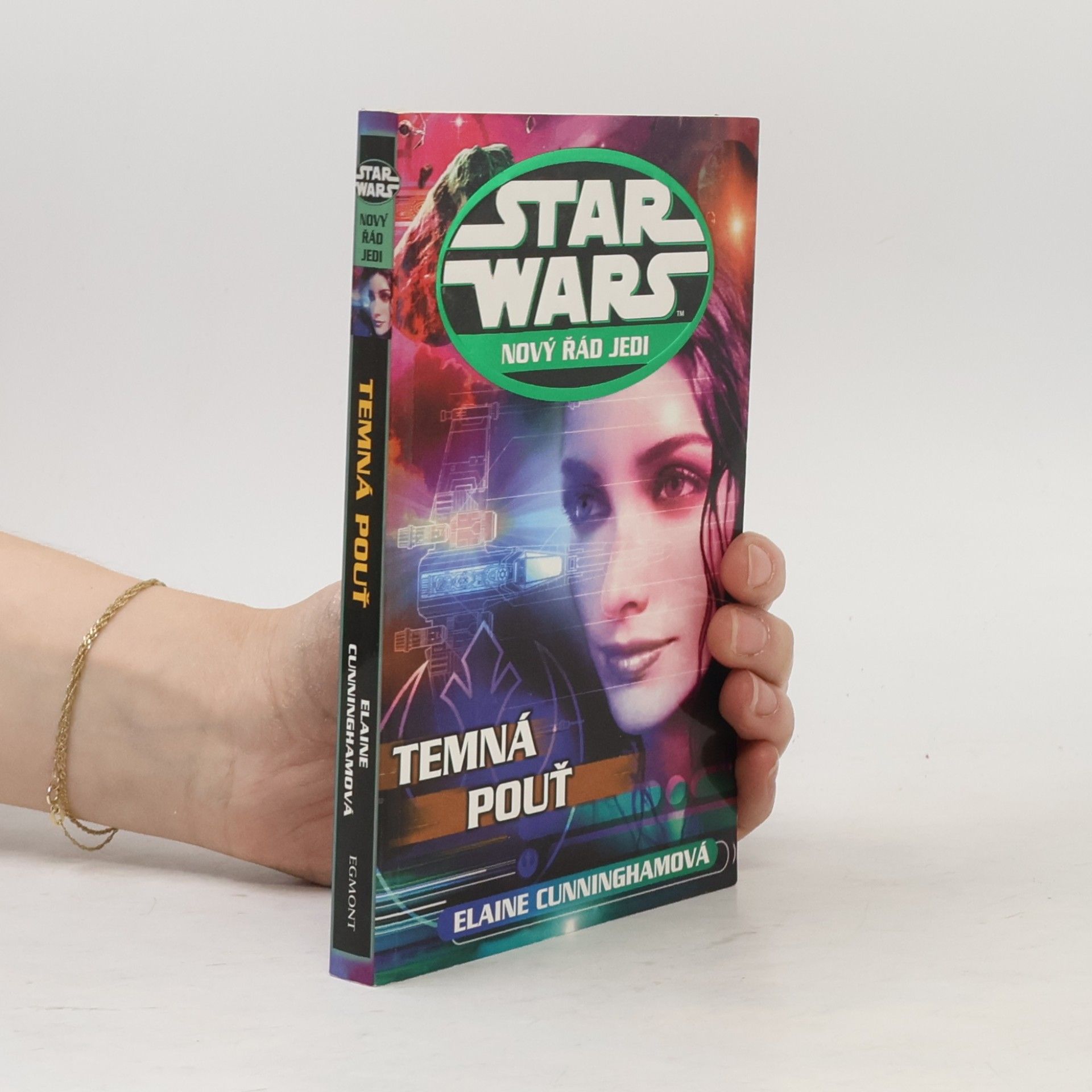 Elaine Cunningham Star Wars. Nový řád Jedi. Temná pouť