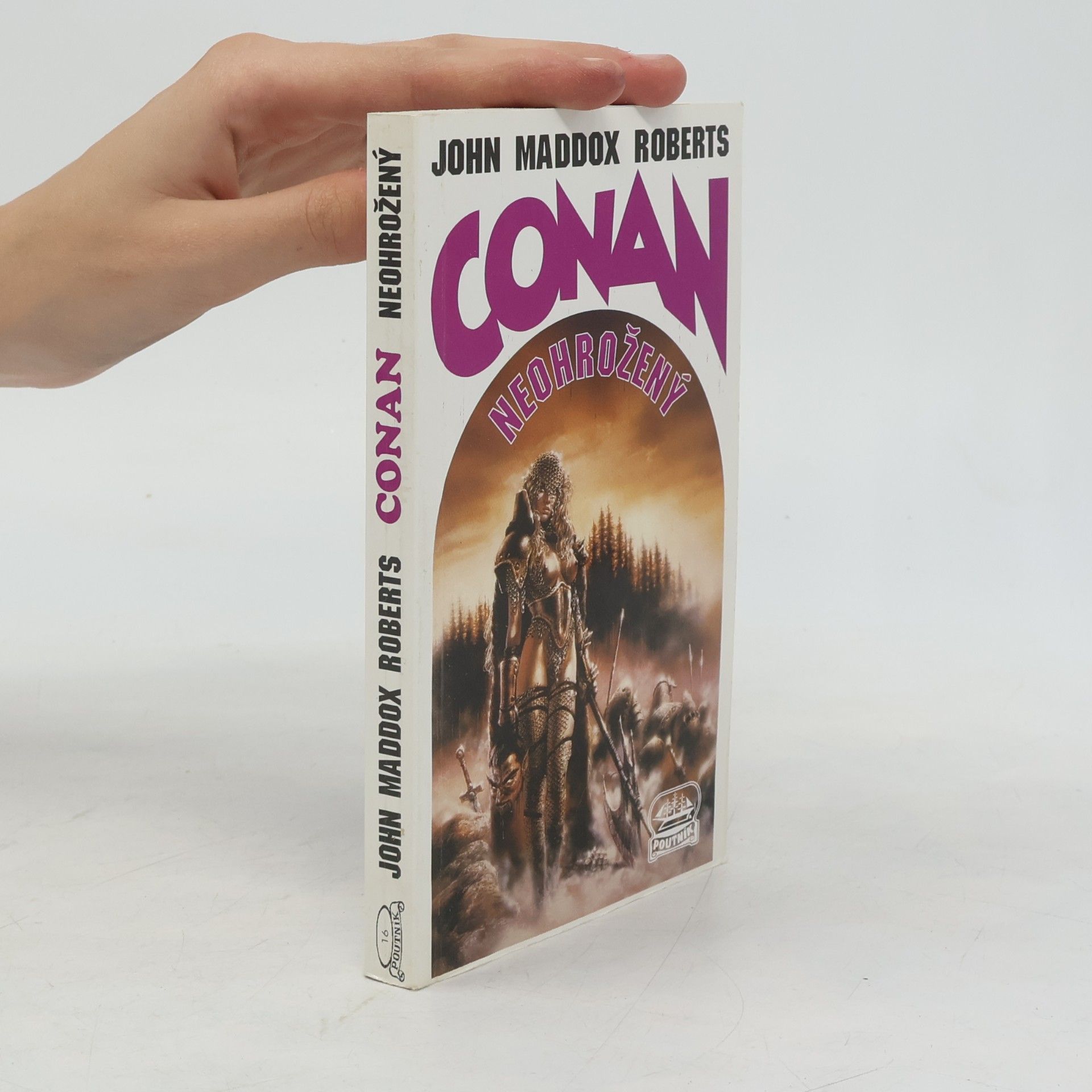 John Maddox Roberts Conan neohrožený