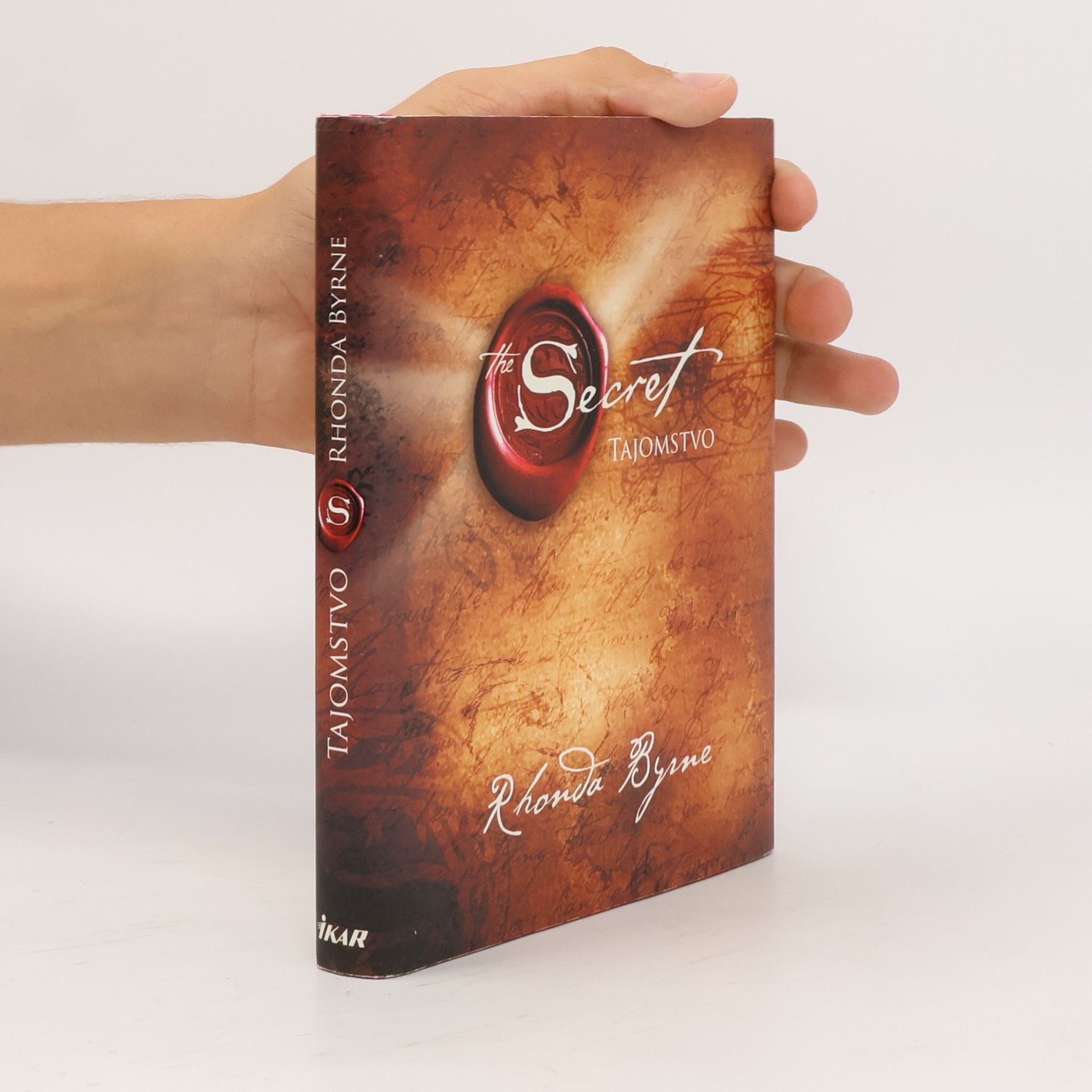 Rhonda Byrne Secret. Tajomstvo