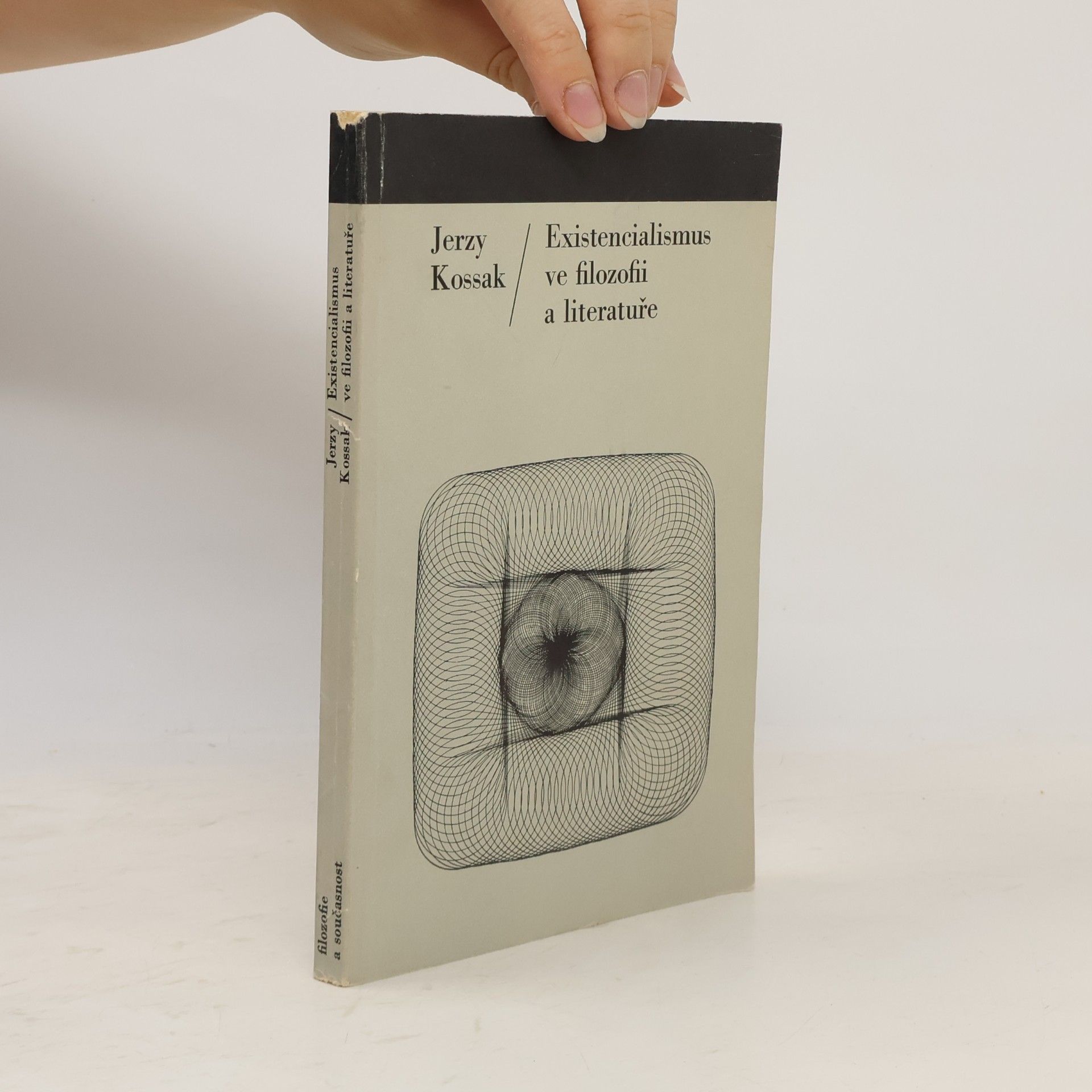 Jerzy Kossak Existencialismus ve filozofii a literatuře