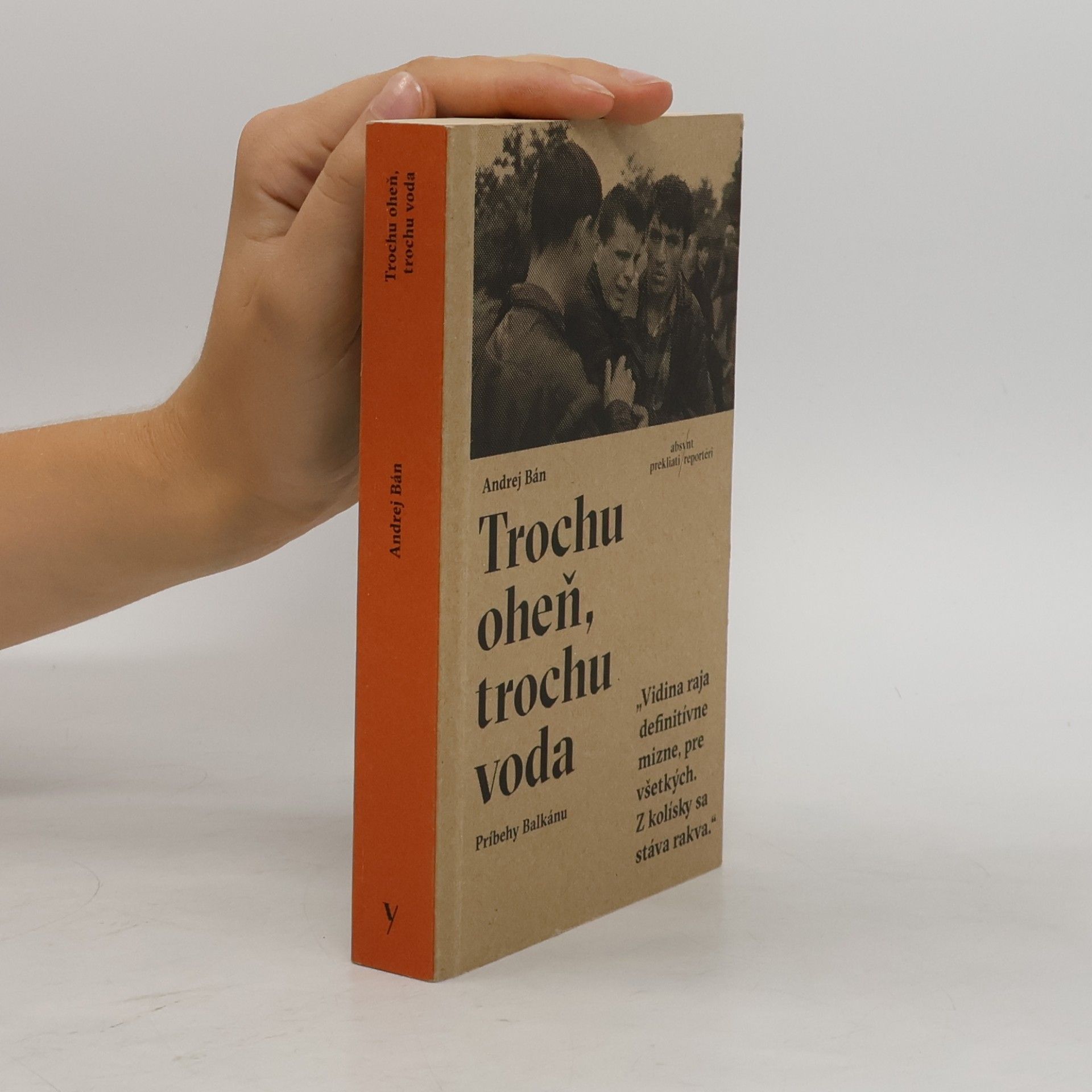 Andrej Bán Trochu oheň, trochu voda