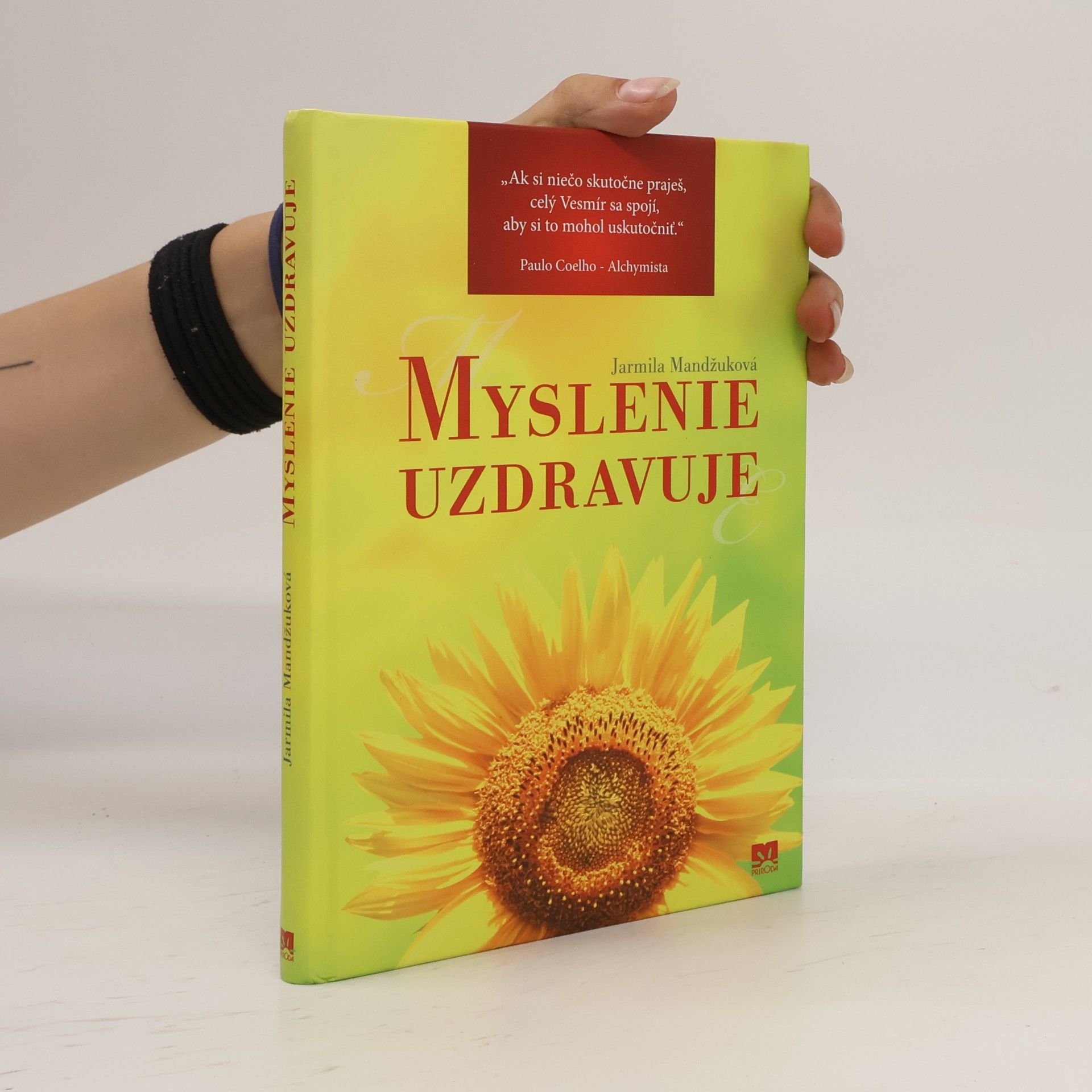 Jarmila Mandžuková Myslenie uzdravuje