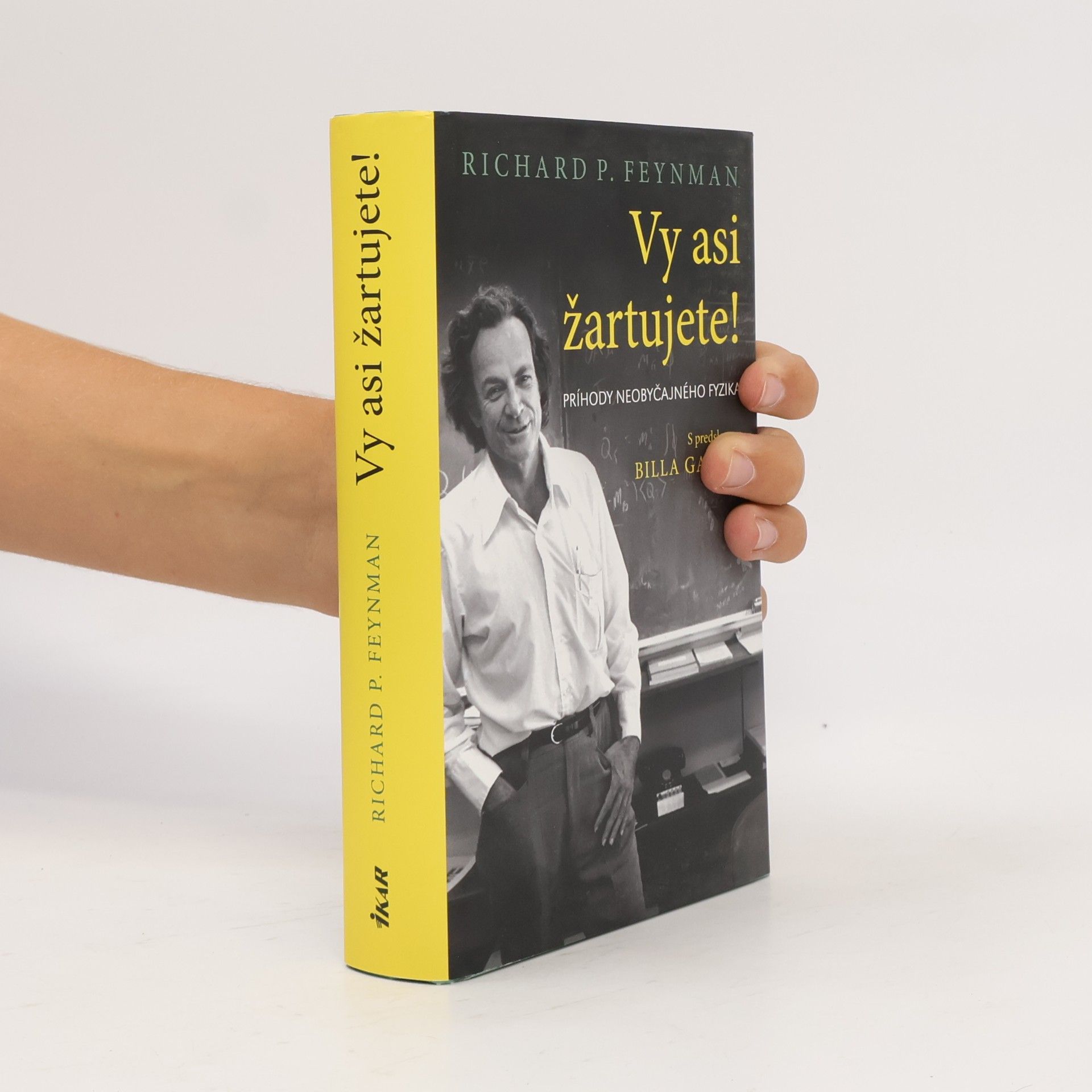 Richard Feynman Vy asi žartujete!