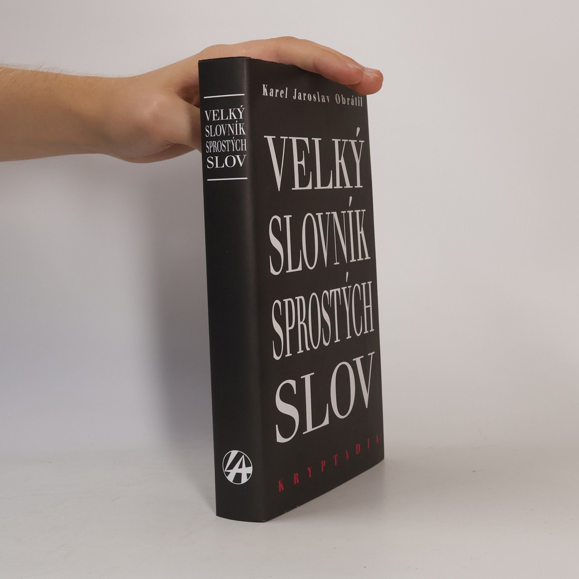 Karel Jaroslav Obrátil Velký slovník sprostých slov