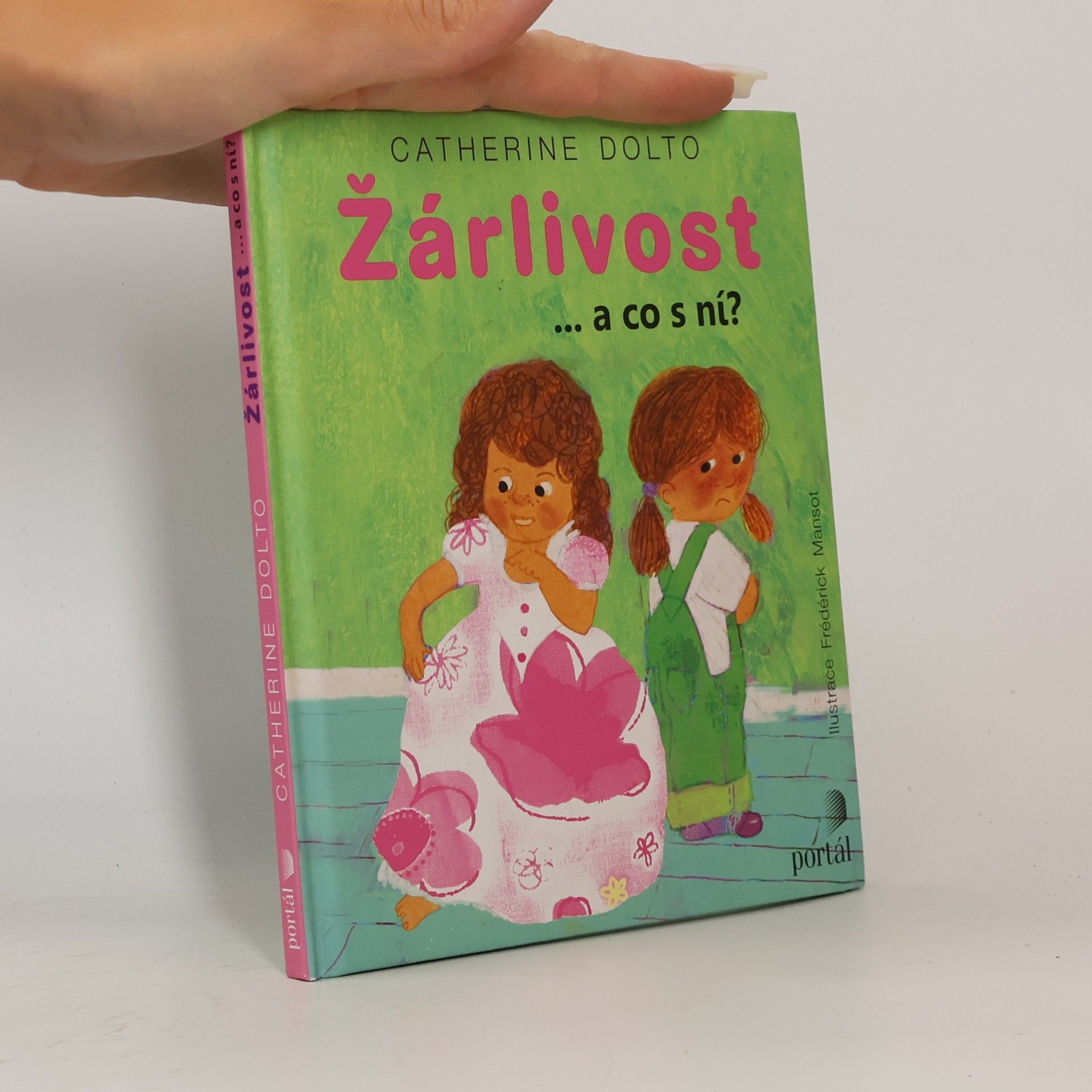 Frédérick Mansot Žárlivost - a co s ní?