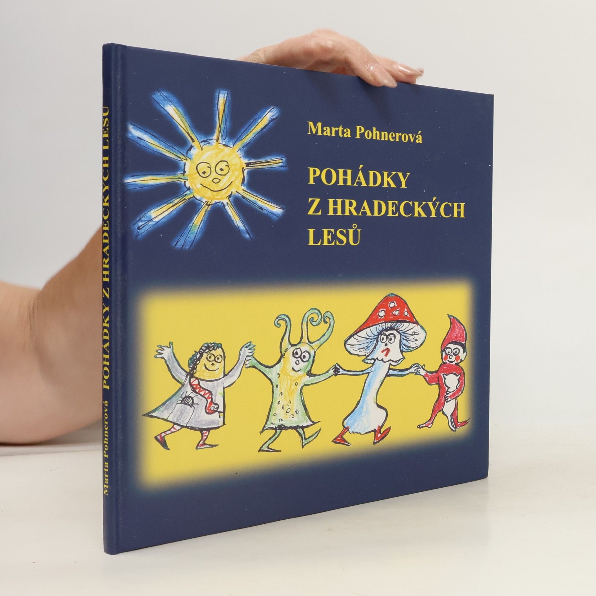 Marta Pohnerová Pohádky z hradeckých lesů